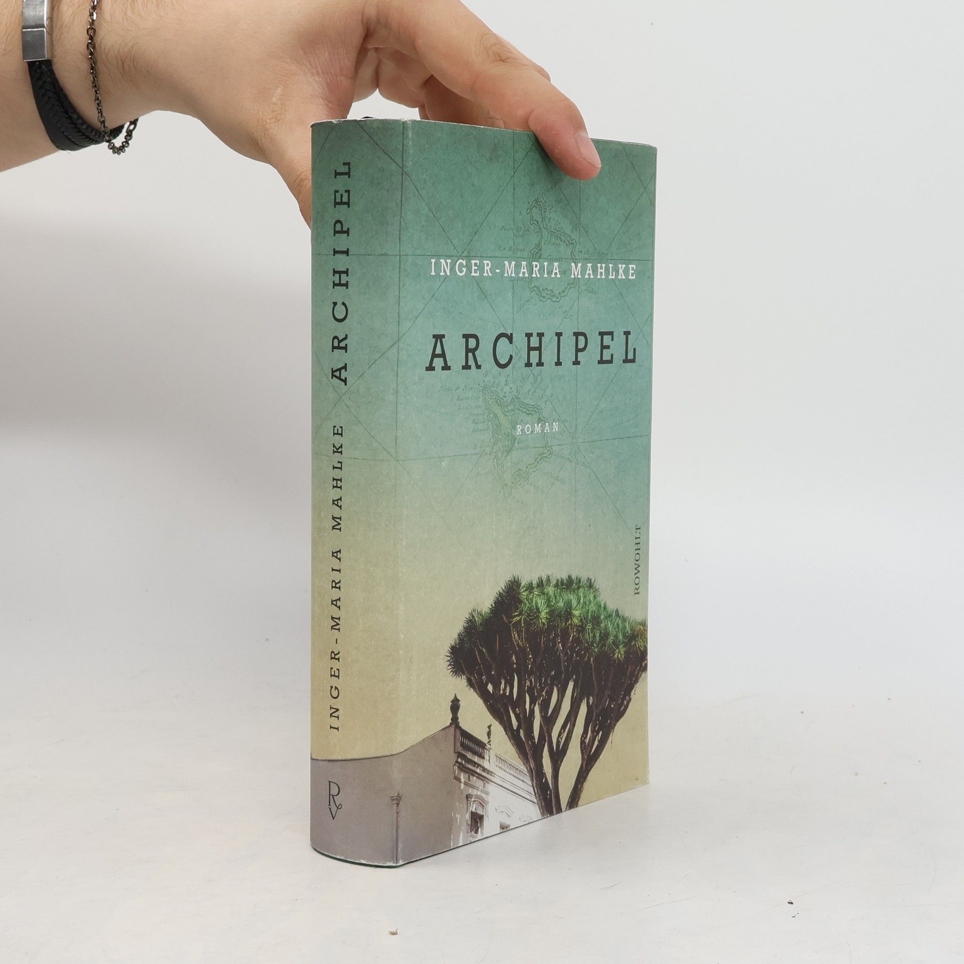 Inger-Maria Mahlke Archipel