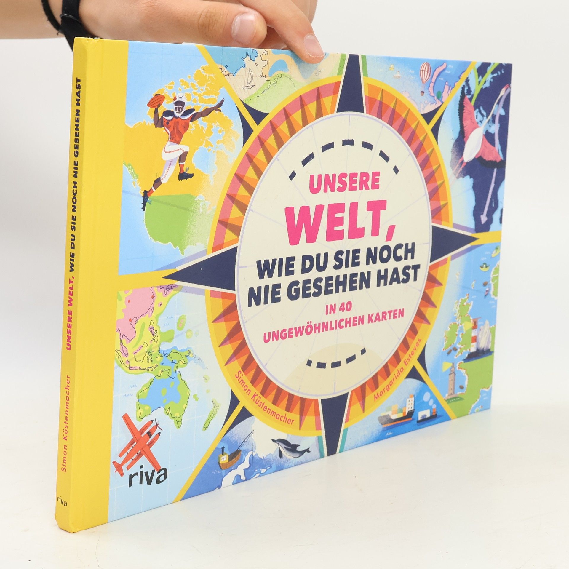 Simon Küstenmacher Unsere Welt, wie du sie noch nie gesehen hast