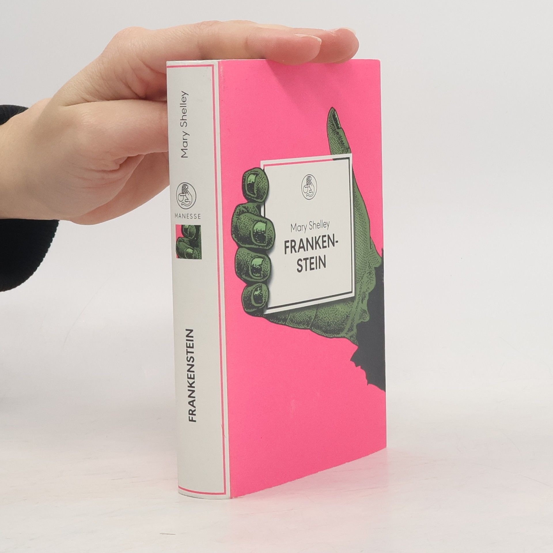 Mary Shelley Frankenstein oder Der moderne Prometheus