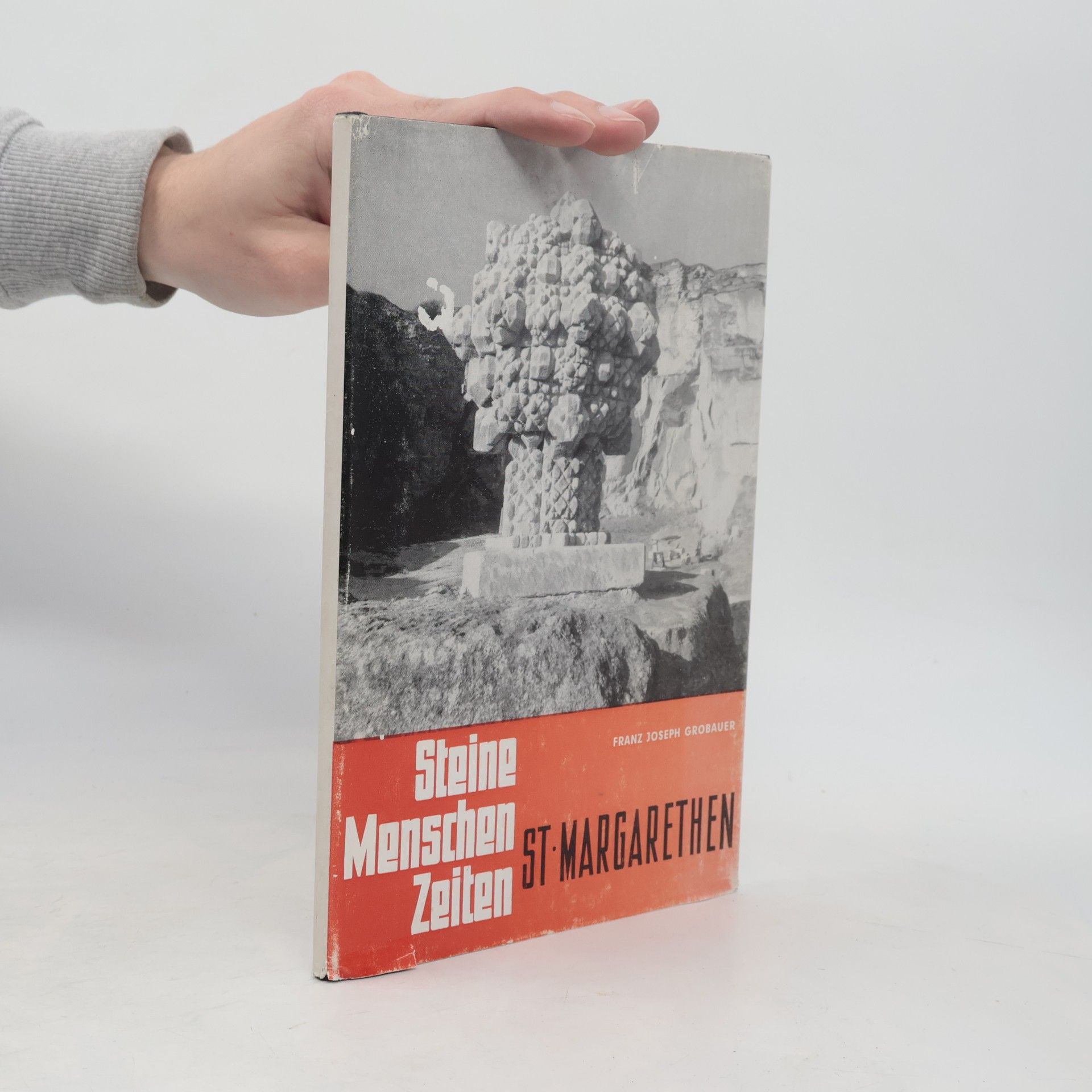 Steine, Menschen, Zeiten. St. Margarethen