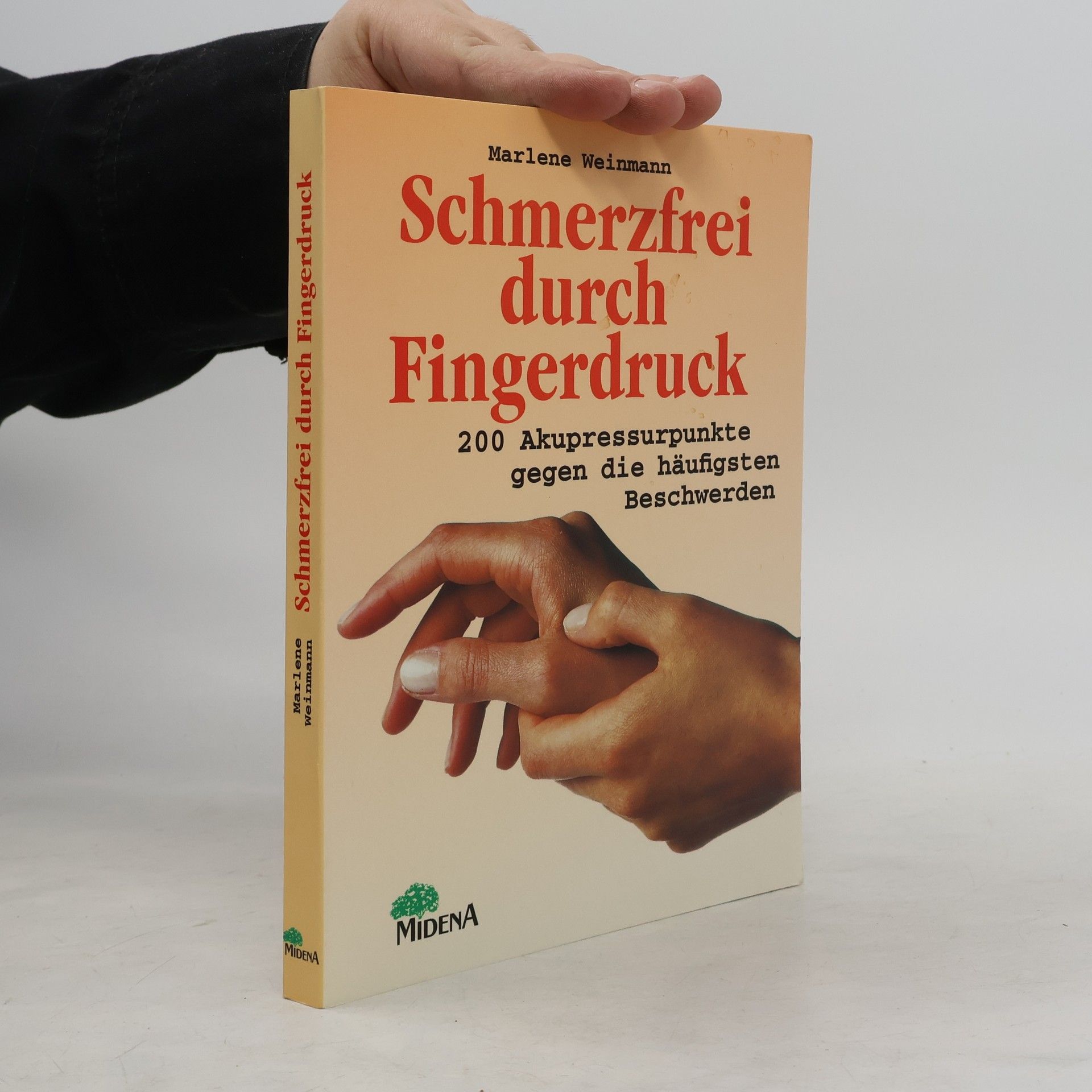 Marlene Weinmann Schmerzfrei durch Fingerdruck