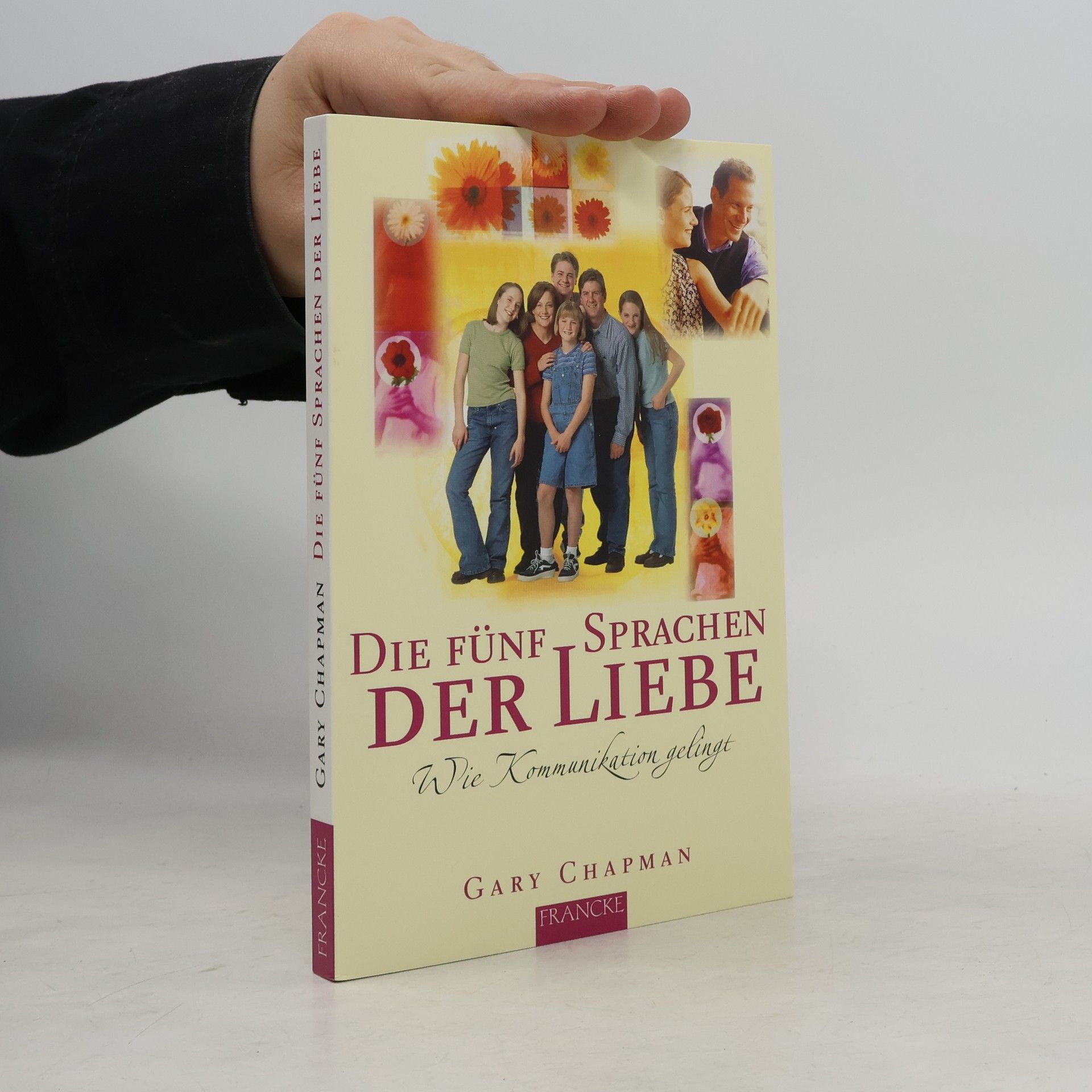 Gary Chapman Die 5 Sprachen der Liebe