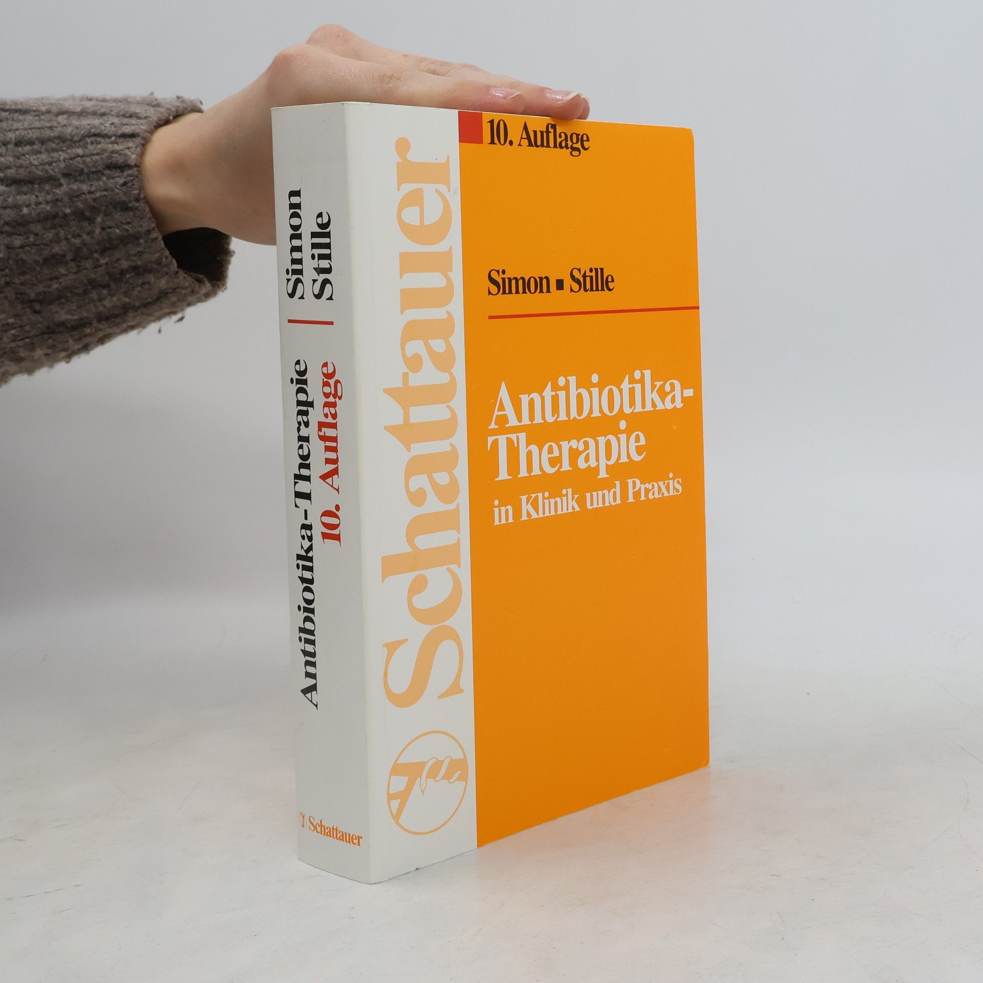 Antibiotika-Therapie in Klinik und Praxis - 10. Auflage