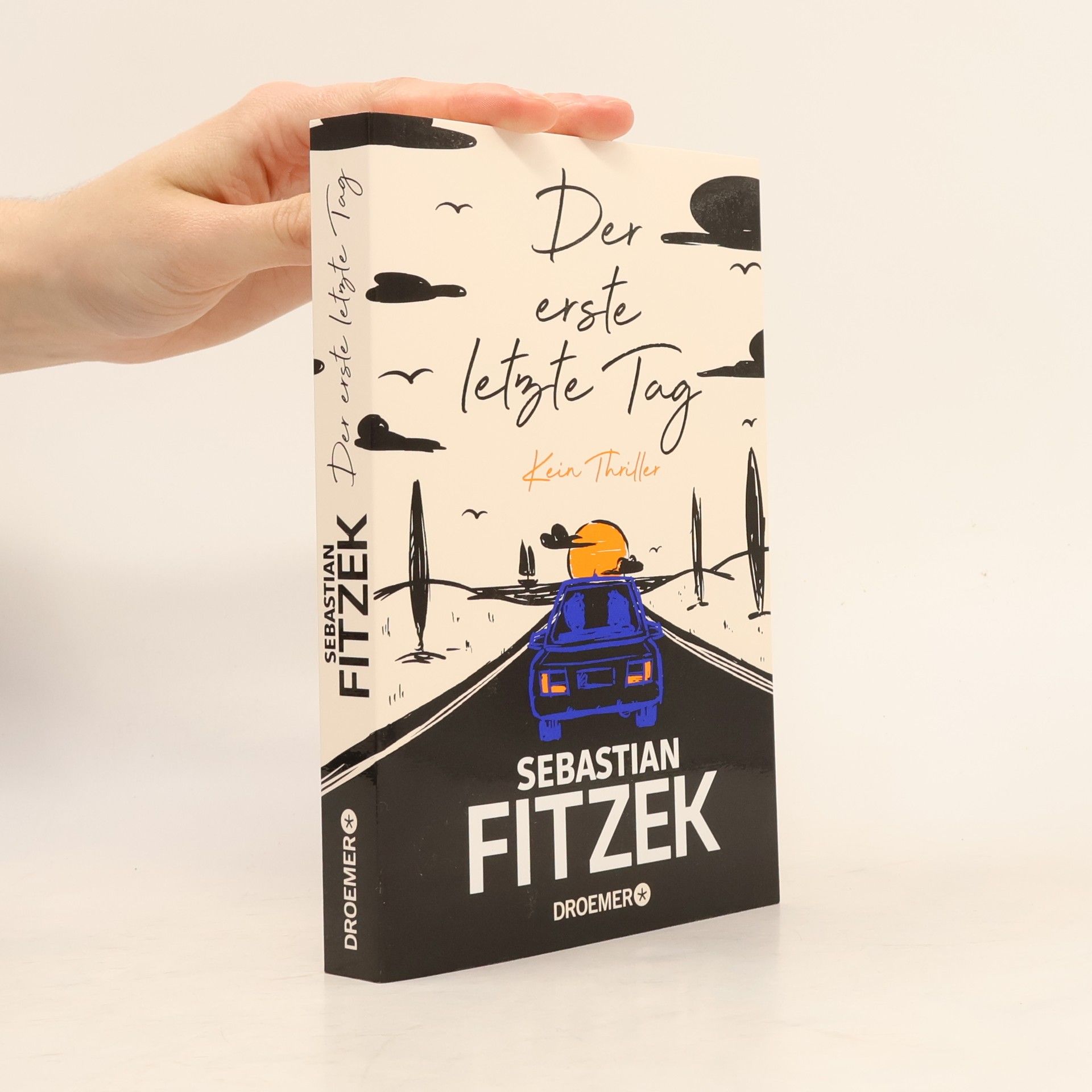 Sebastian Fitzek Der erste letzte Tag