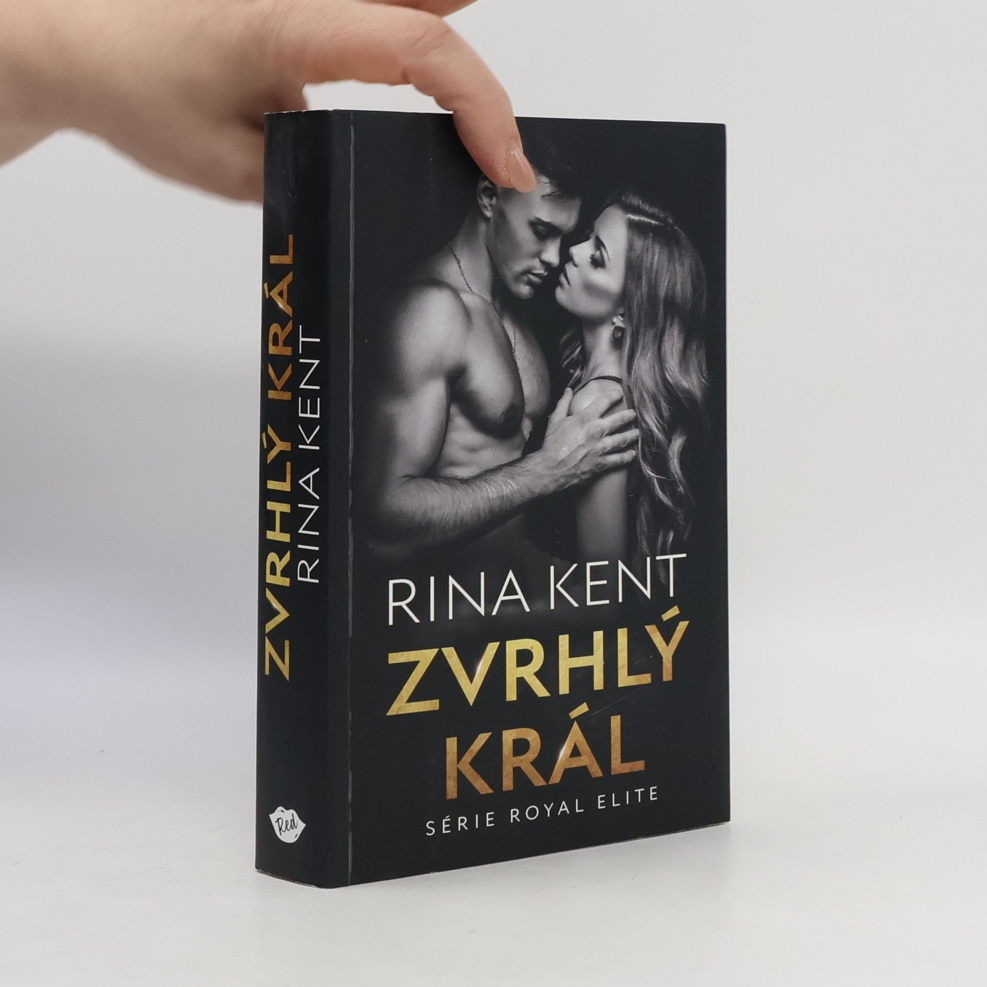 Rina Kent Zvrhlý král