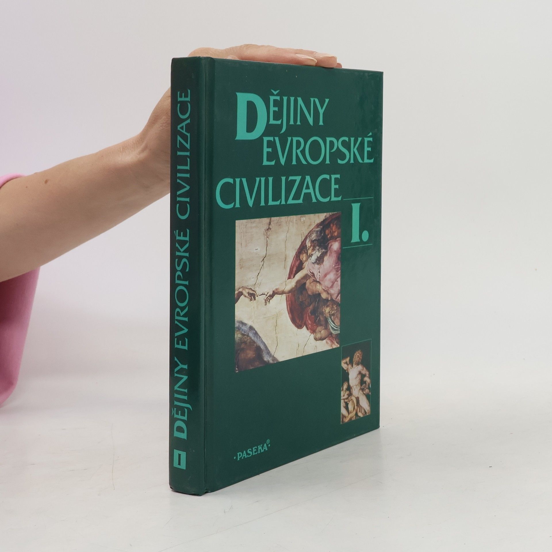 Autorenkollektiv Dějiny evropské civilizace I.