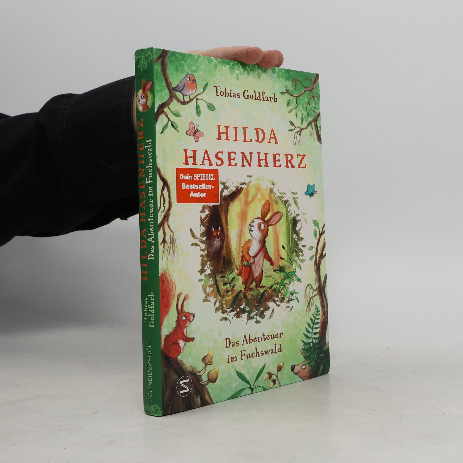 Tobias Goldfarb Hilda Hasenherz. Das Abenteuer im Fuchswald