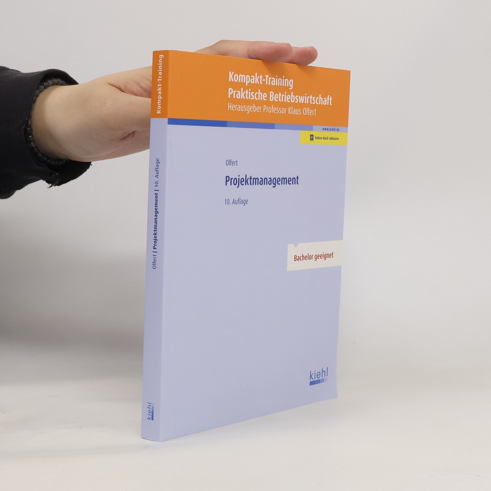 Kompakt-Training Praktische Betriebswirtschaft - 10: Projektmanagement