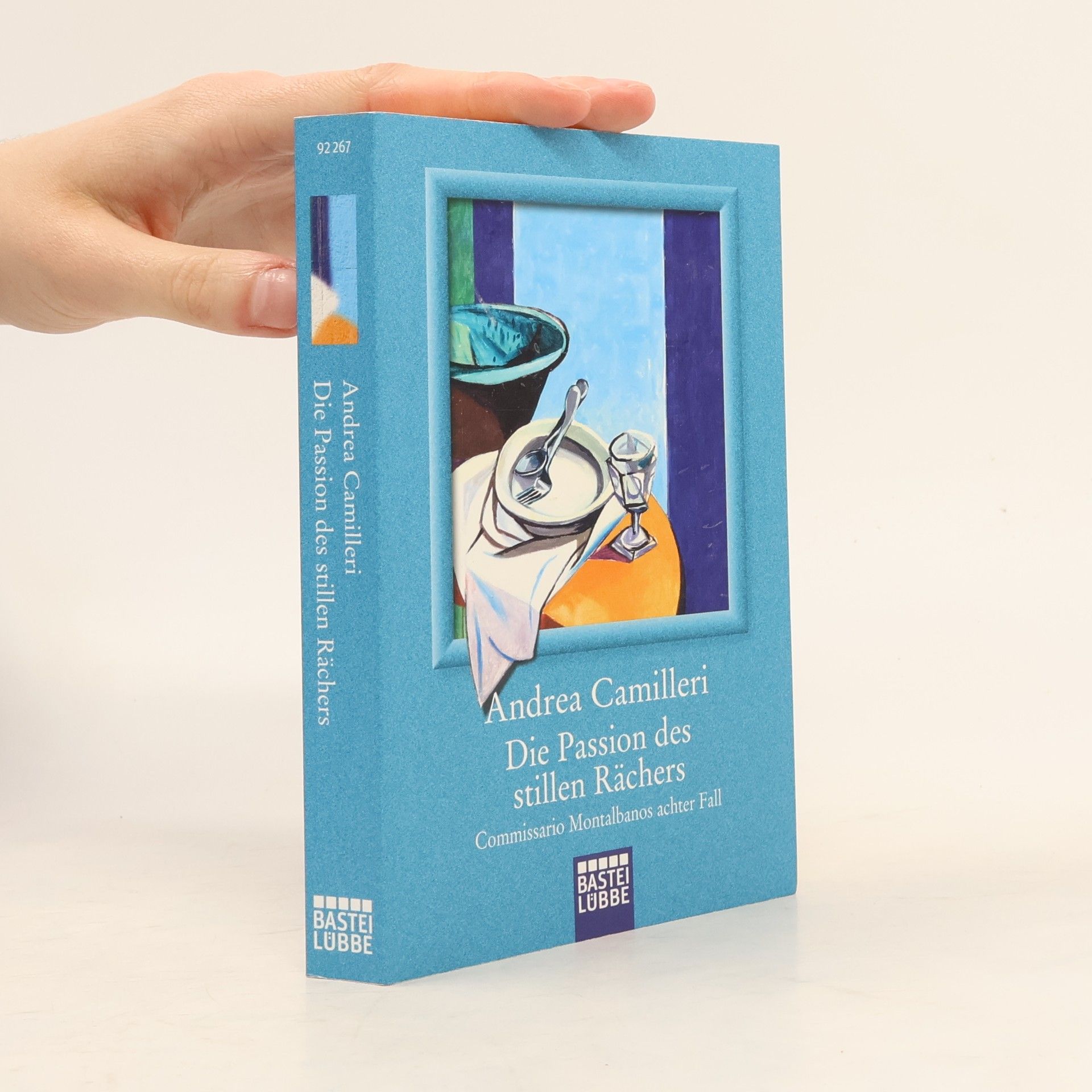 Andrea Camilleri Die Passion des stillen Rachers : Commissario Montalbanos achter Fall