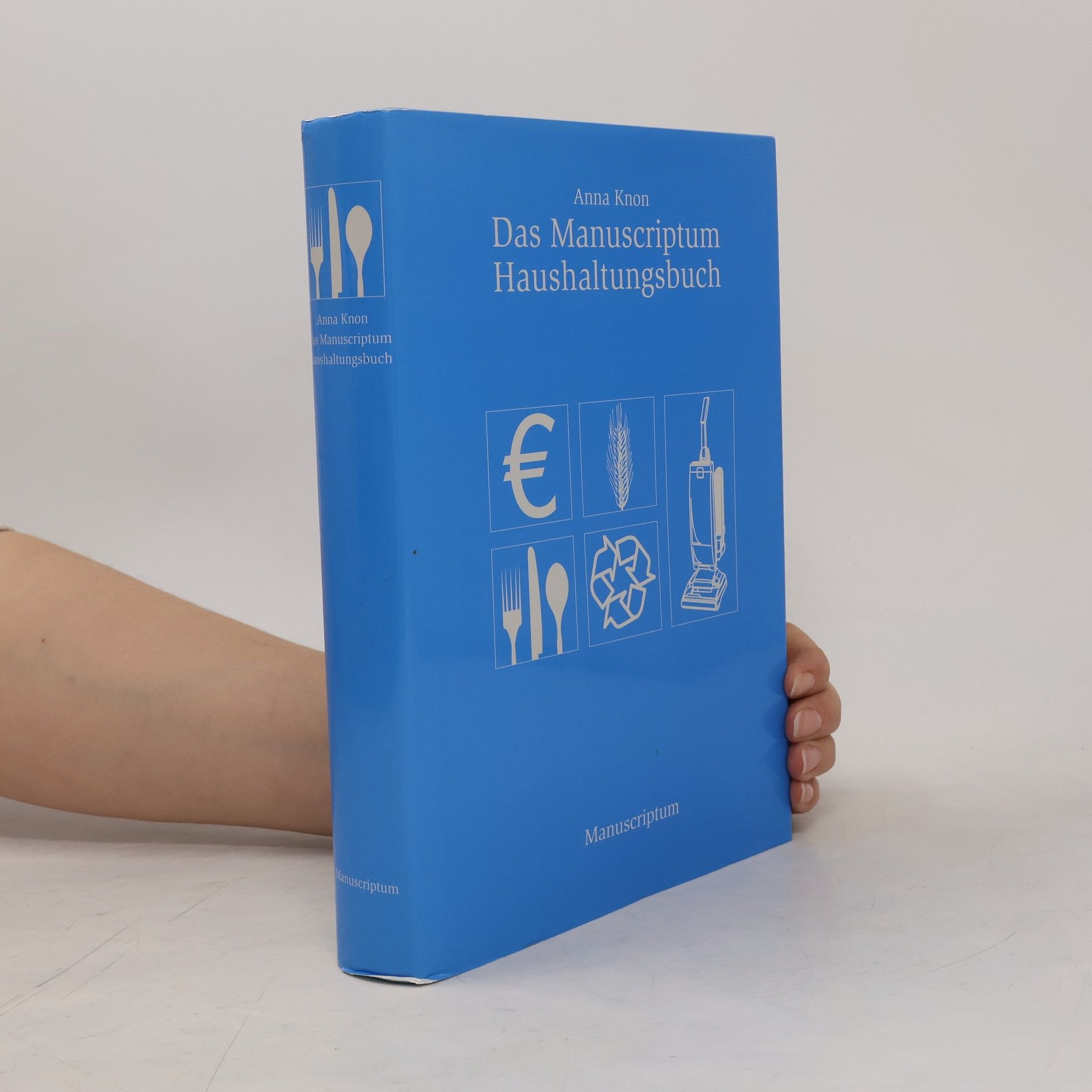Anna Knon Das Manuscriptum-Haushaltungsbuch