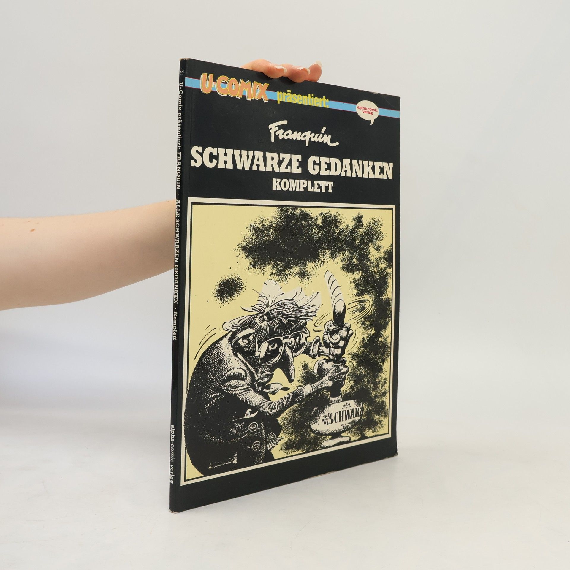 Autorenkollektiv U-Comix präsentiert: Franquin, alle Schwarzen Gedanken. Komplett