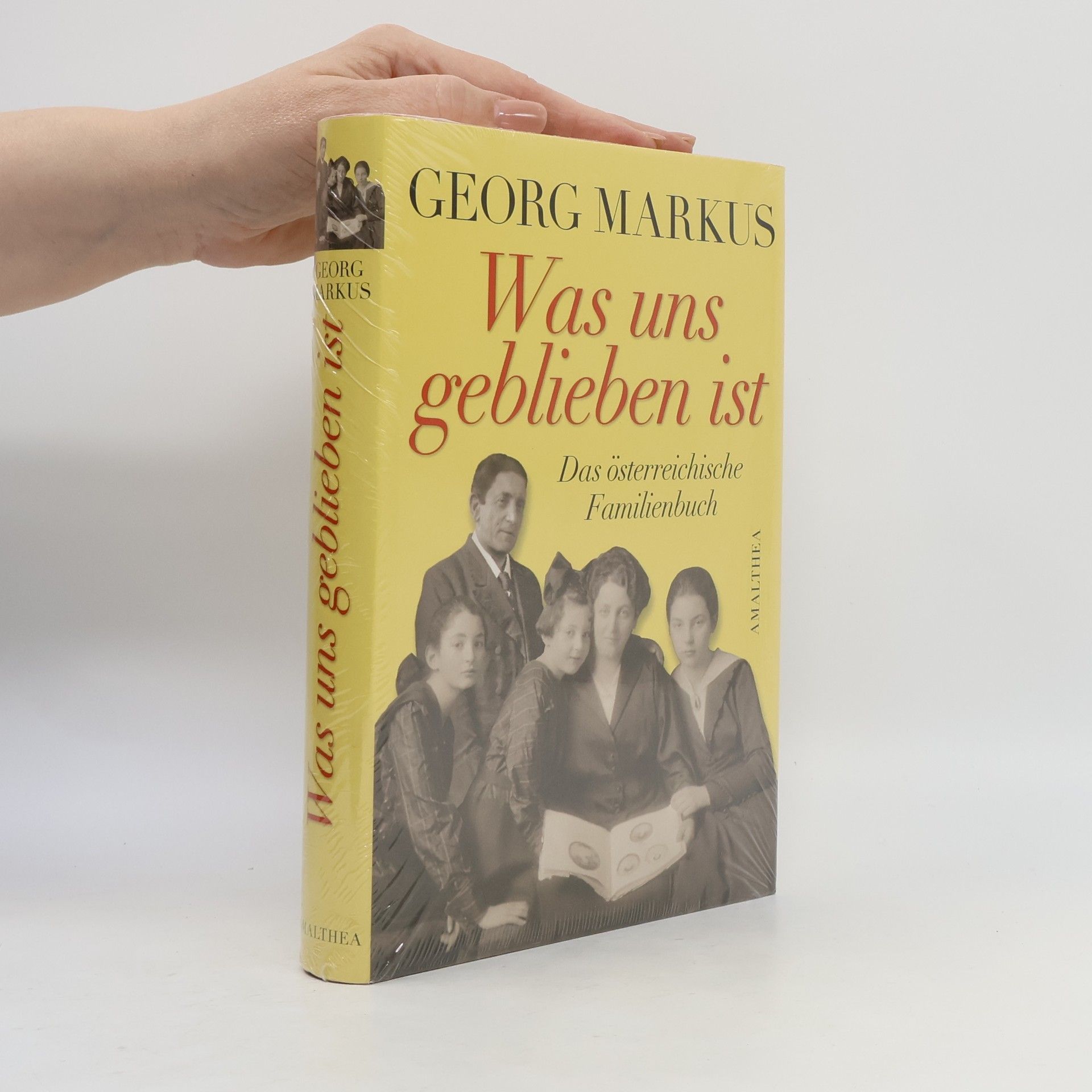 Was uns geblieben ist : das österreichische Familienbuch
