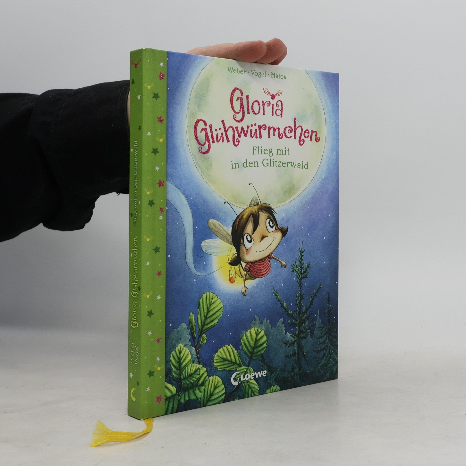 Gloria Glühwürmchen. Flieg mit in den Glitzerwald
