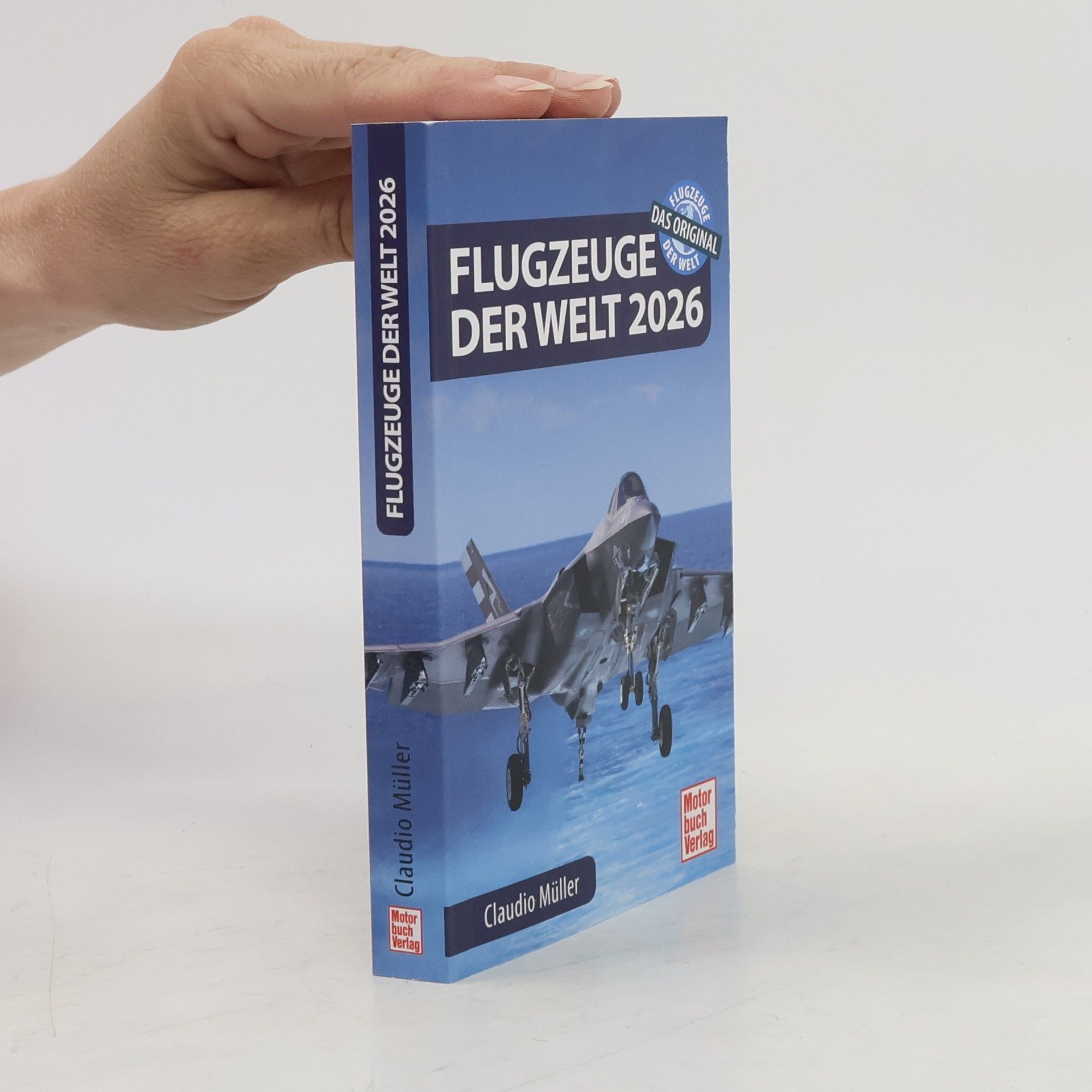 Claudio Müller Flugzeuge der Welt 2026