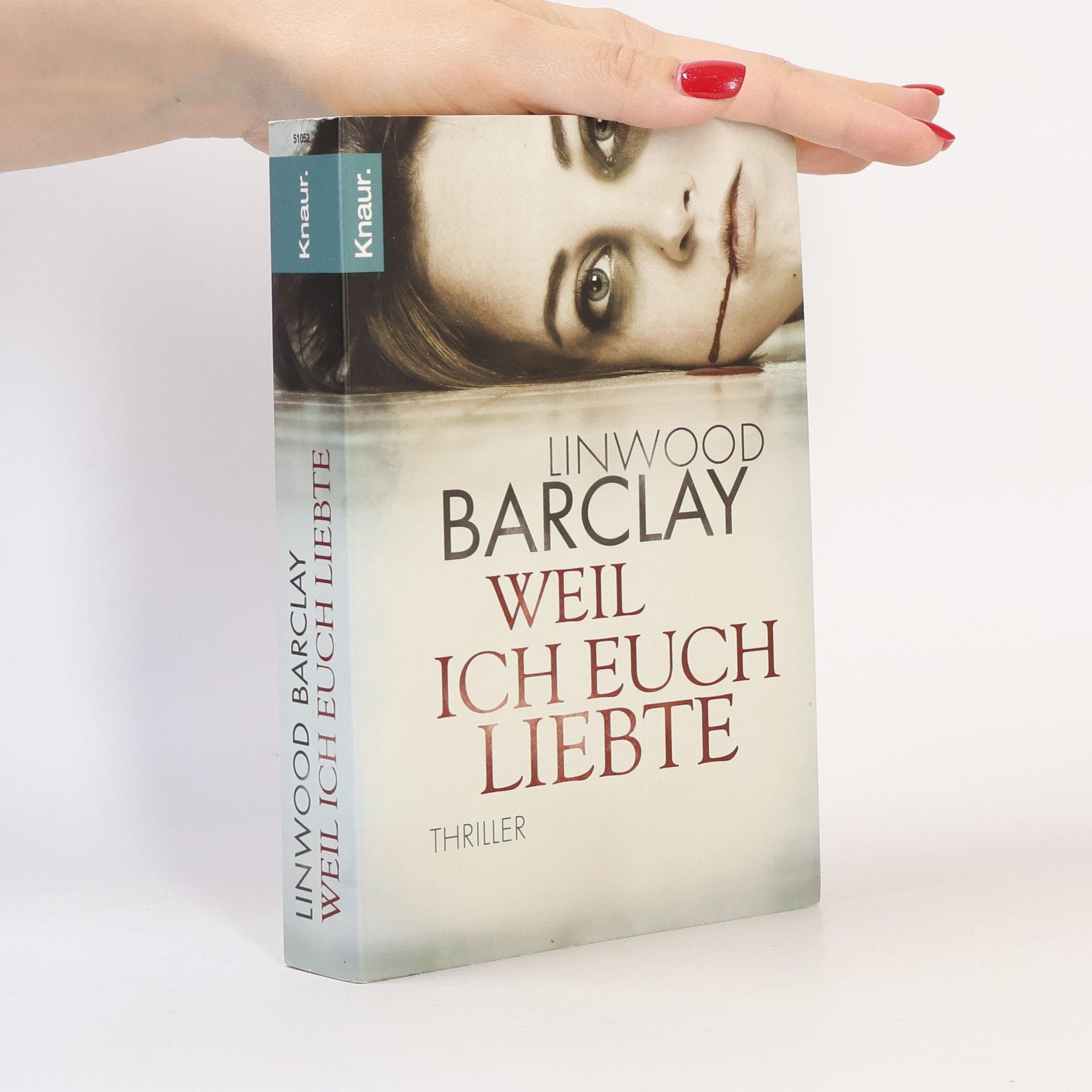 Linwood Barclay Weil ich euch liebte
