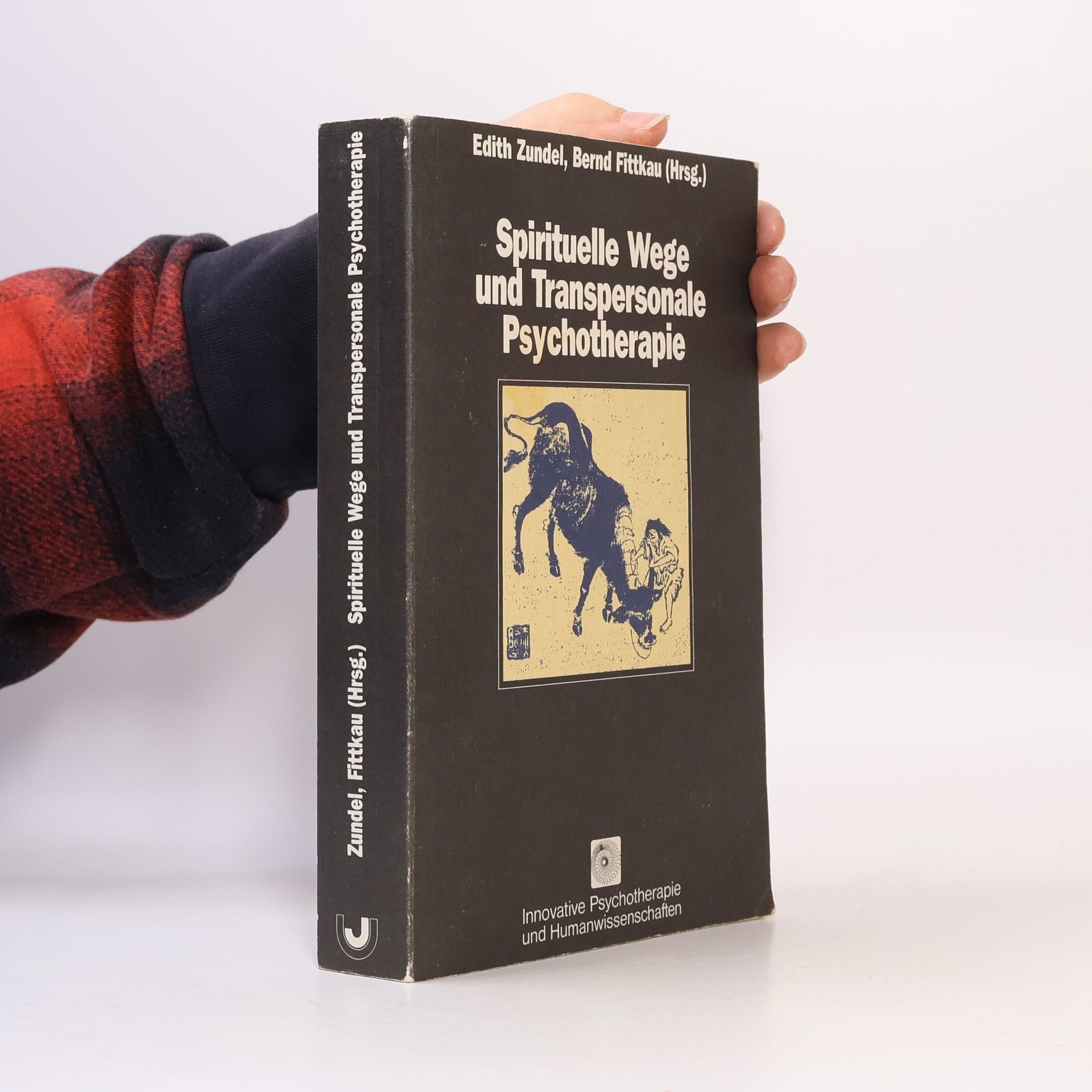Spirituelle Wege und transpersonale Psychotherapie