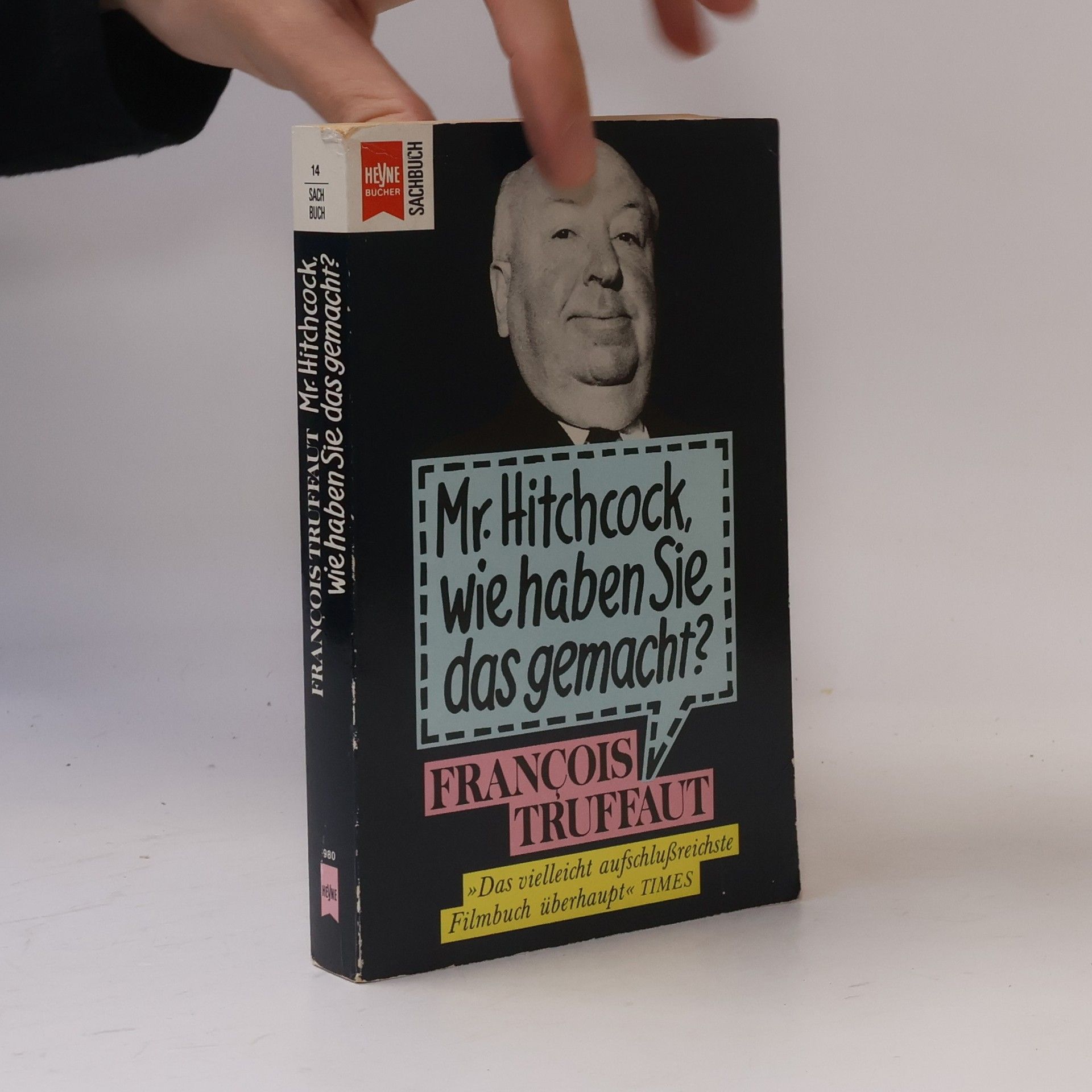 François Truffaut Mr. Hitchcock, wie haben Sie das gemacht?