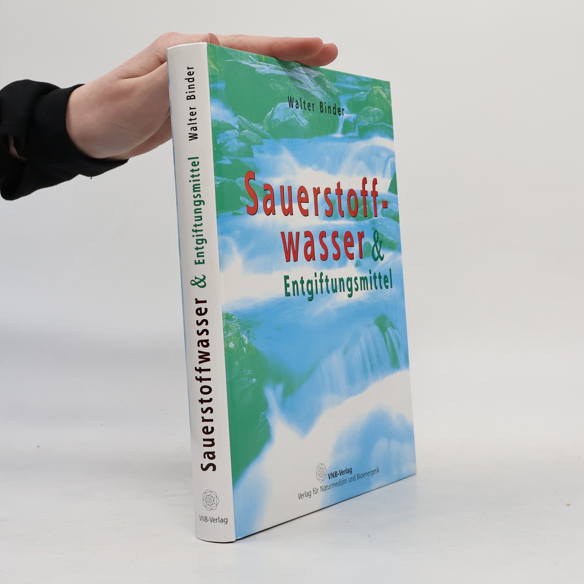 Sauerstoffwasser & Entgiftungsmittel