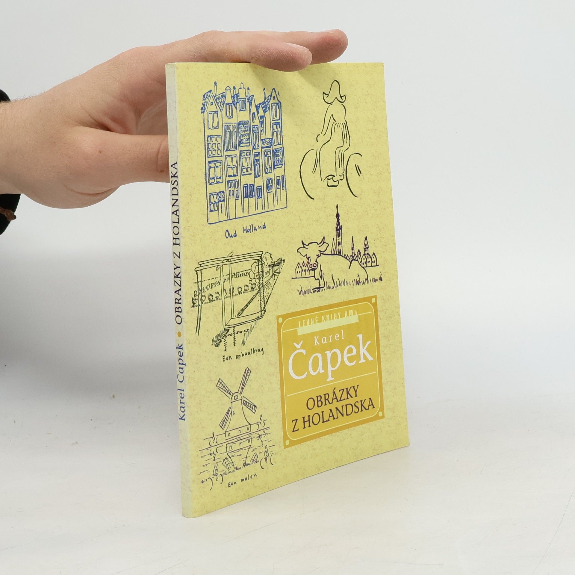 Karel Čapek Obrázky z Holandska