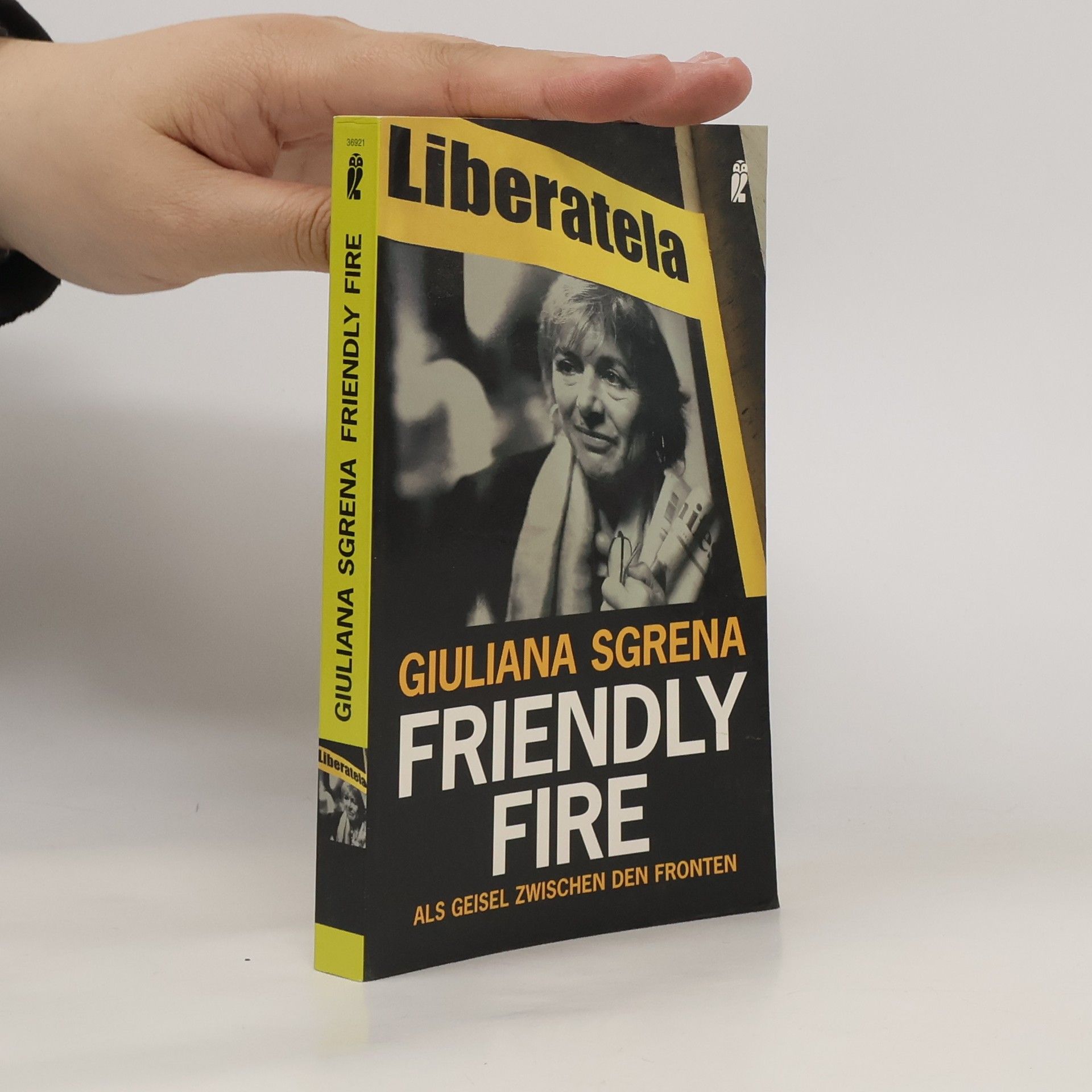 Giuliana Sgrena Friendly Fire