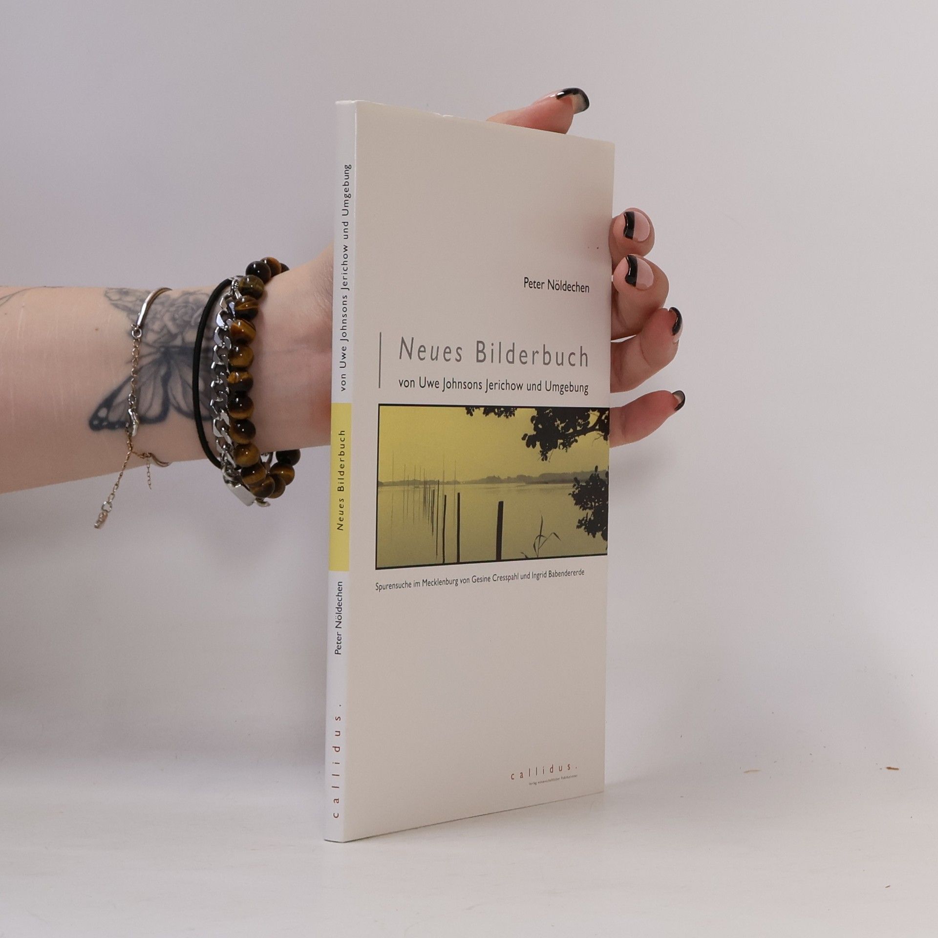 Gesine Cresspahl Neues Bilderbuch von Uwe Johnsons Jerichow und Umgebung