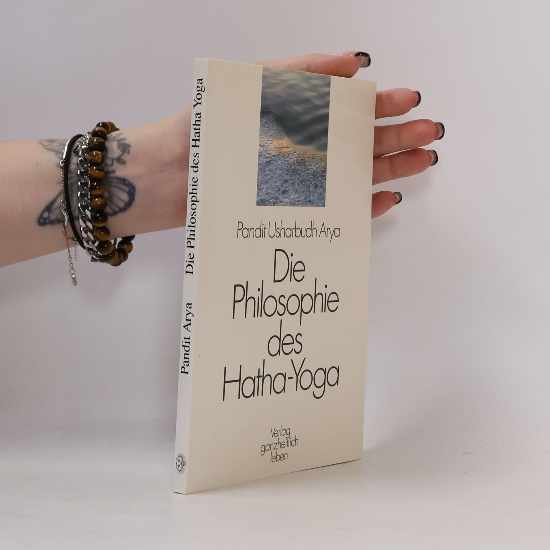 Die Philosophie des Hatha-Yoga