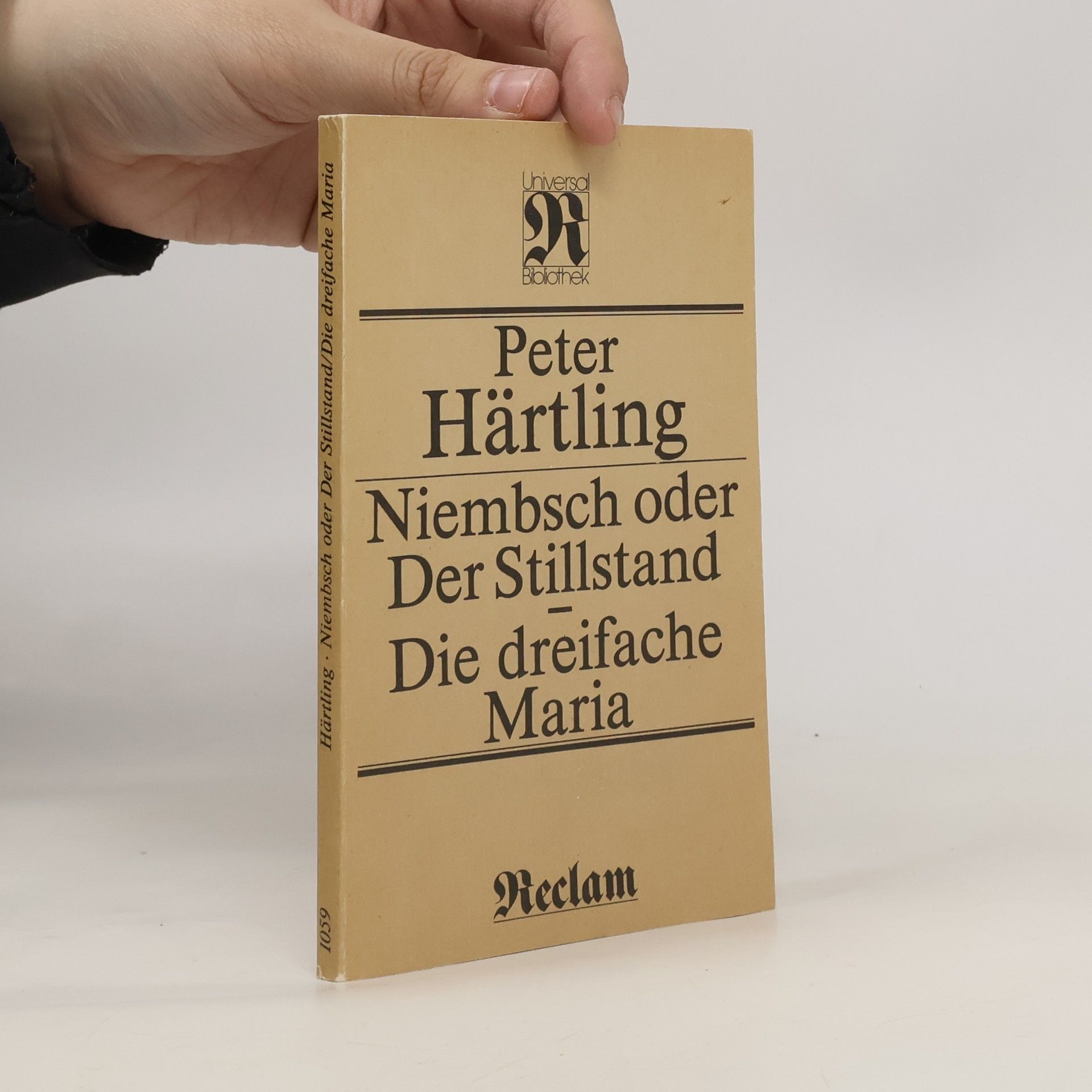 Peter Härtling Niembsch oder Der Stillstand. Der dreifache Maria