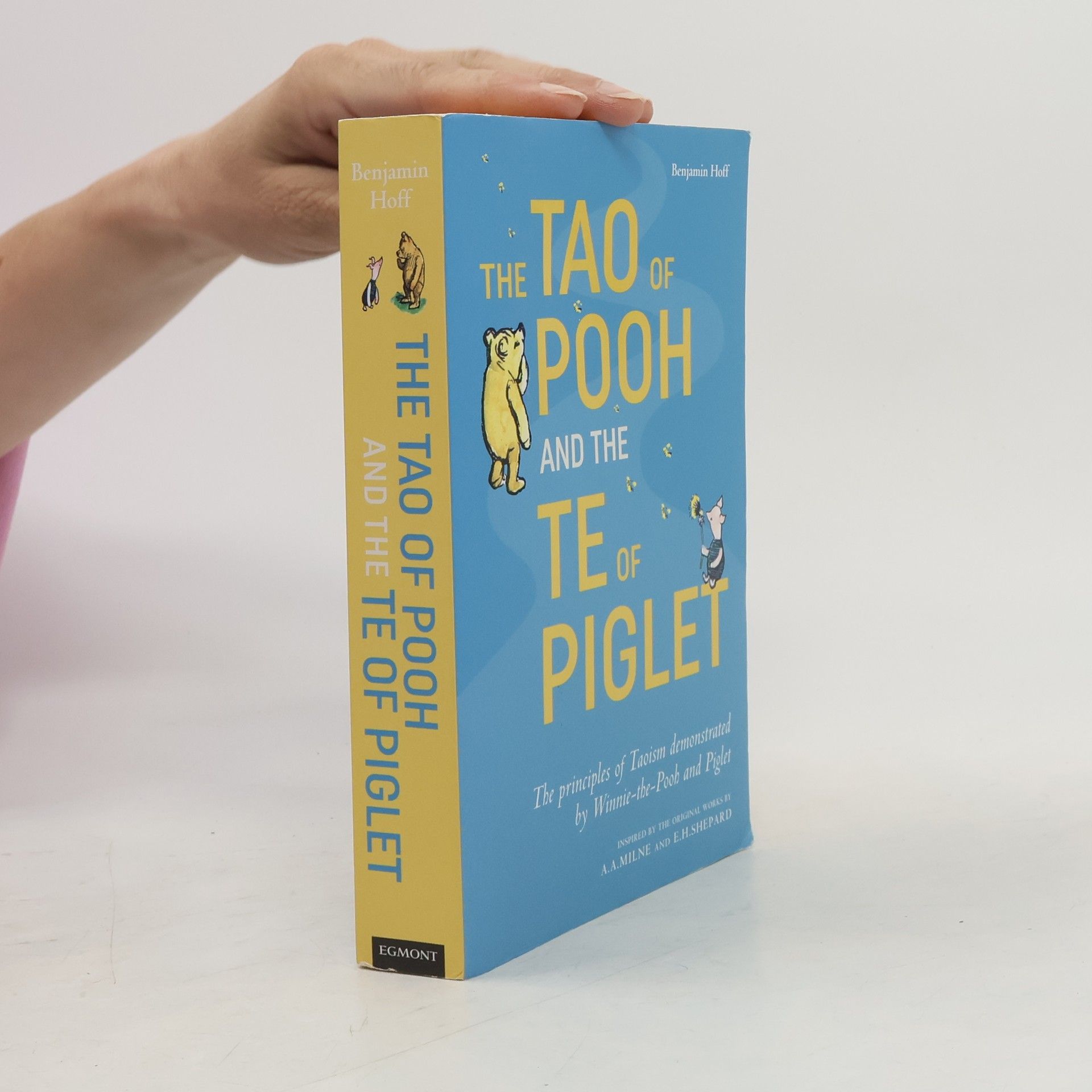 Benjamin Hoff The Tao of Pooh and the Te of Piglet