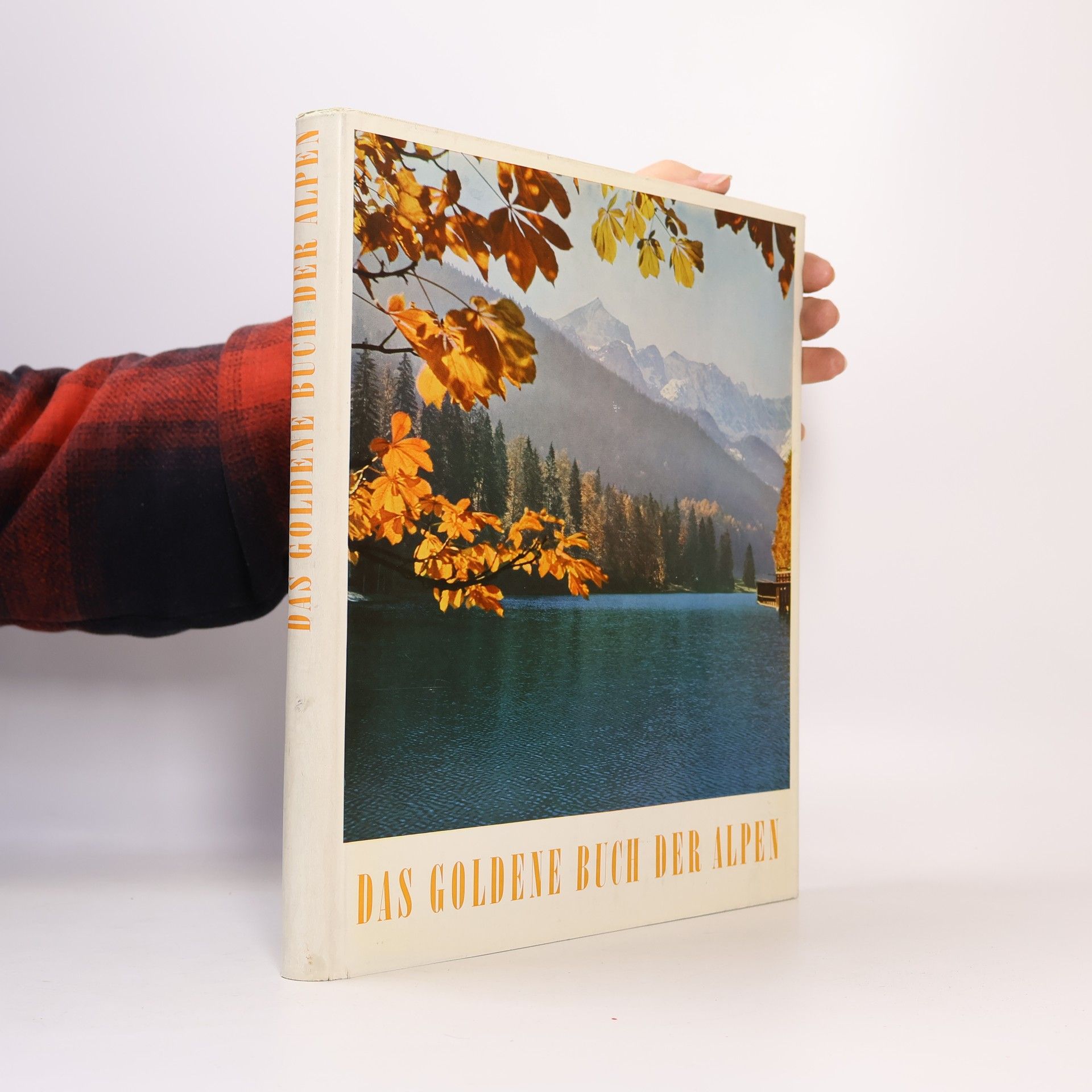 Autorenkollektiv Das goldene Buch der Alpen