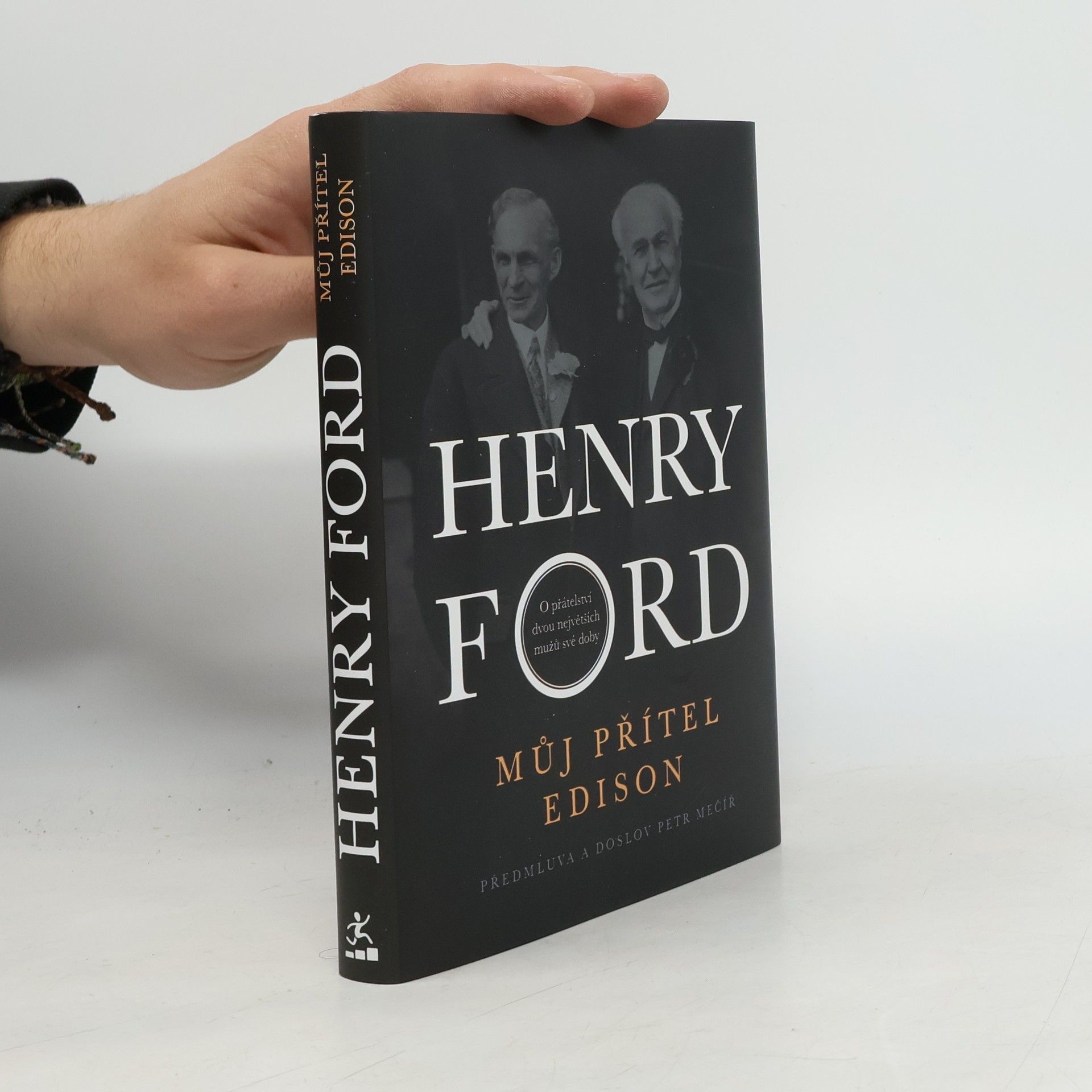 Henry Ford Můj přítel Edison