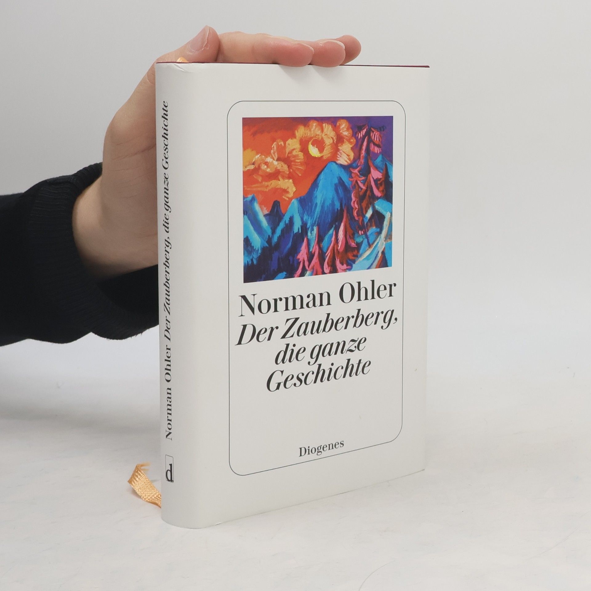 Norman Ohler Der Zauberberg, die ganze Geschichte