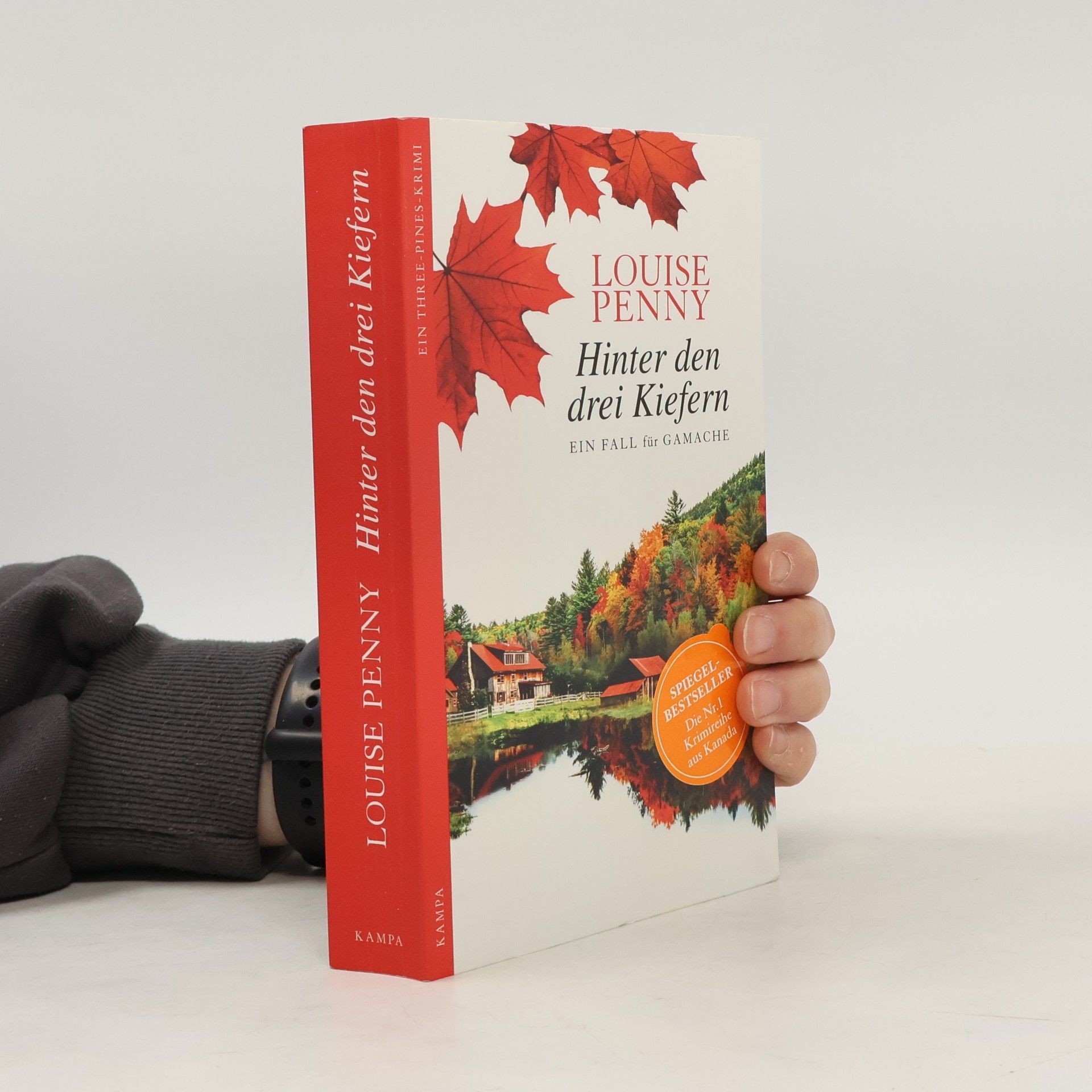 Louise Penny Hinter den drei Kiefern