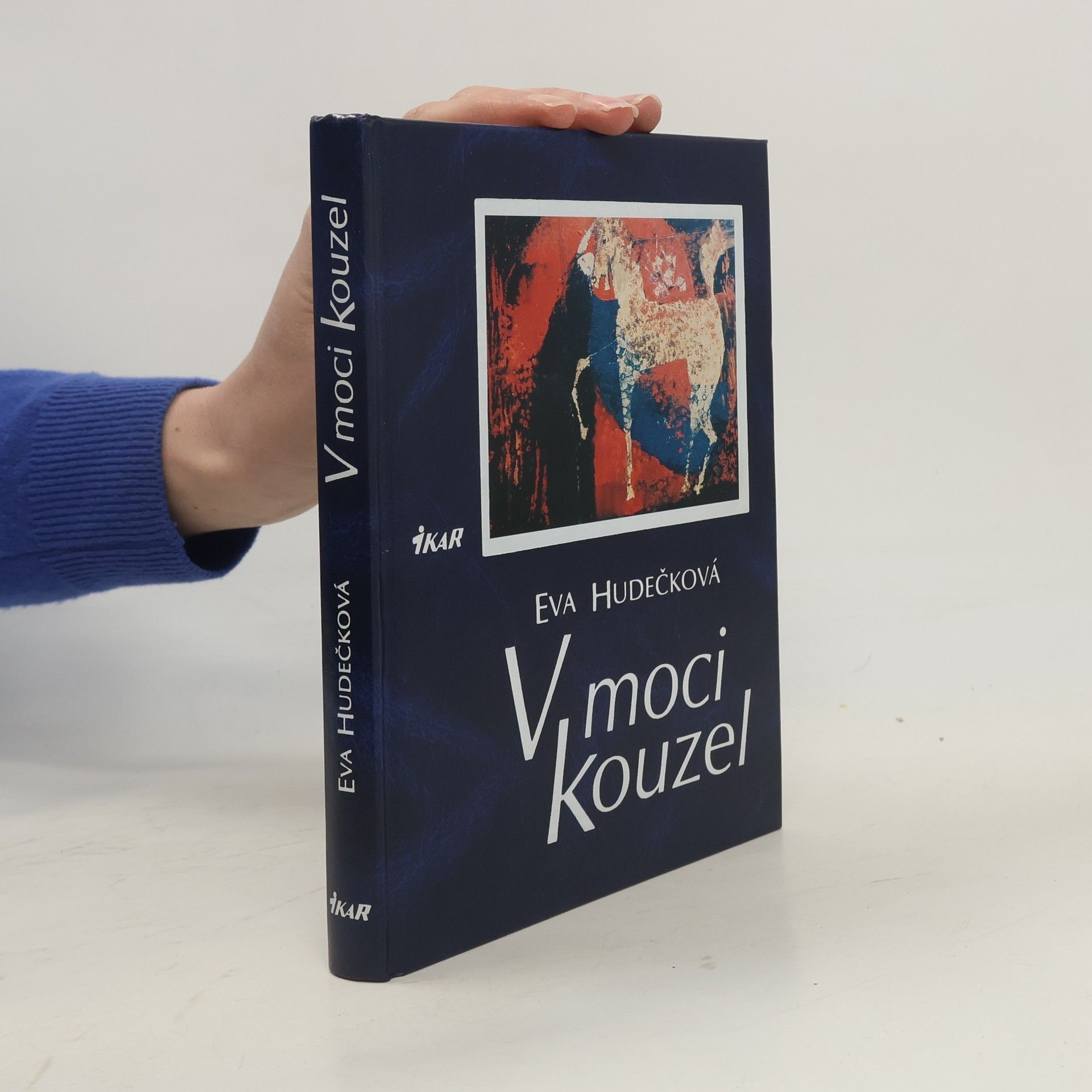 Eva Hudečková V moci kouzel