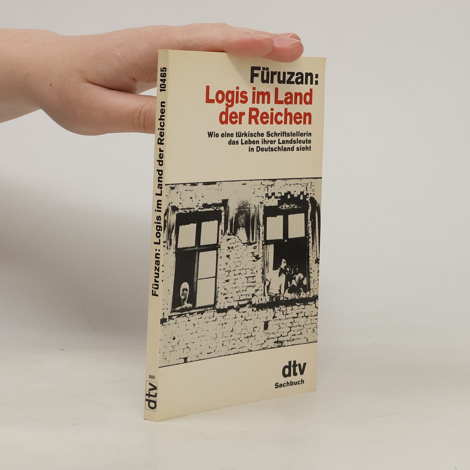 Füruzan Logis im Land der Reichen