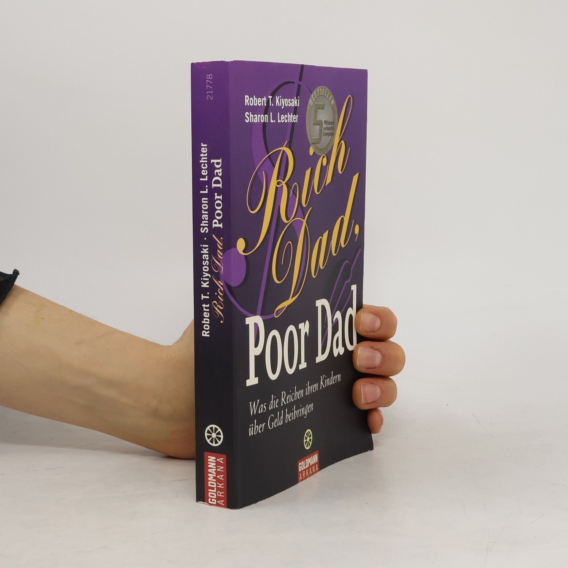 Robert Kiyosaki Rich Dad. Poor Dad