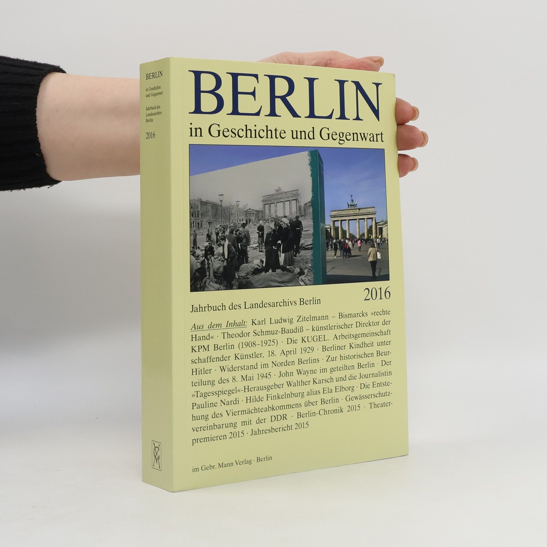 Werner Breunig Berlin in Geschichte und Gegenwart 2016
