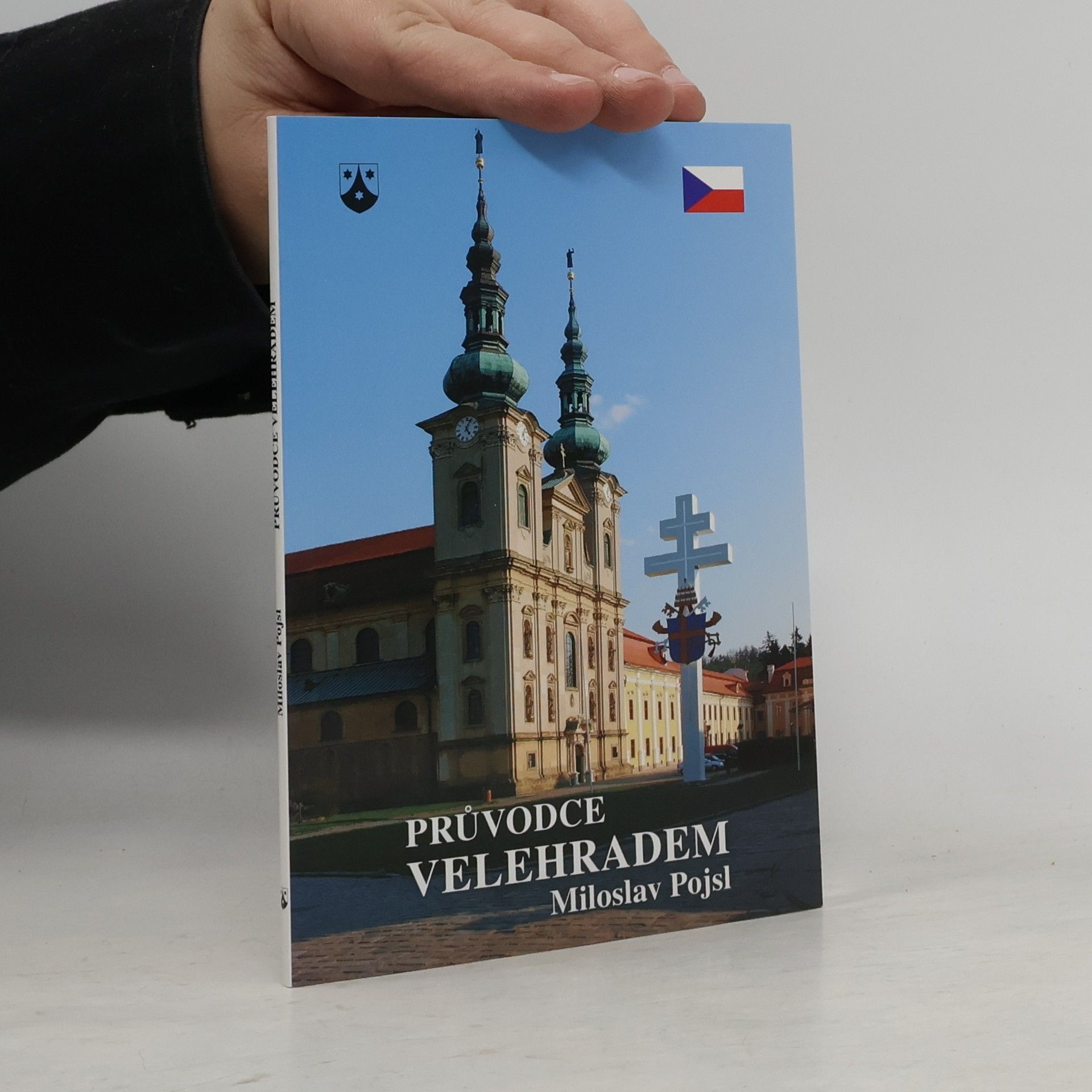 Miloslav Pojsl Průvodce Velehradem