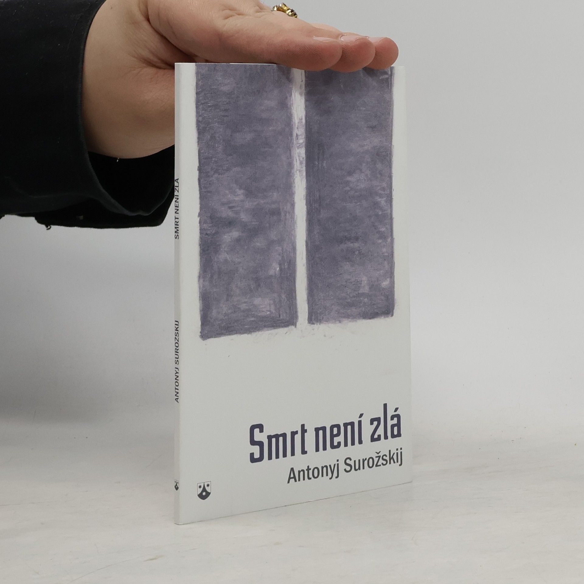 Antonyj Surožskij Smrt není zlá