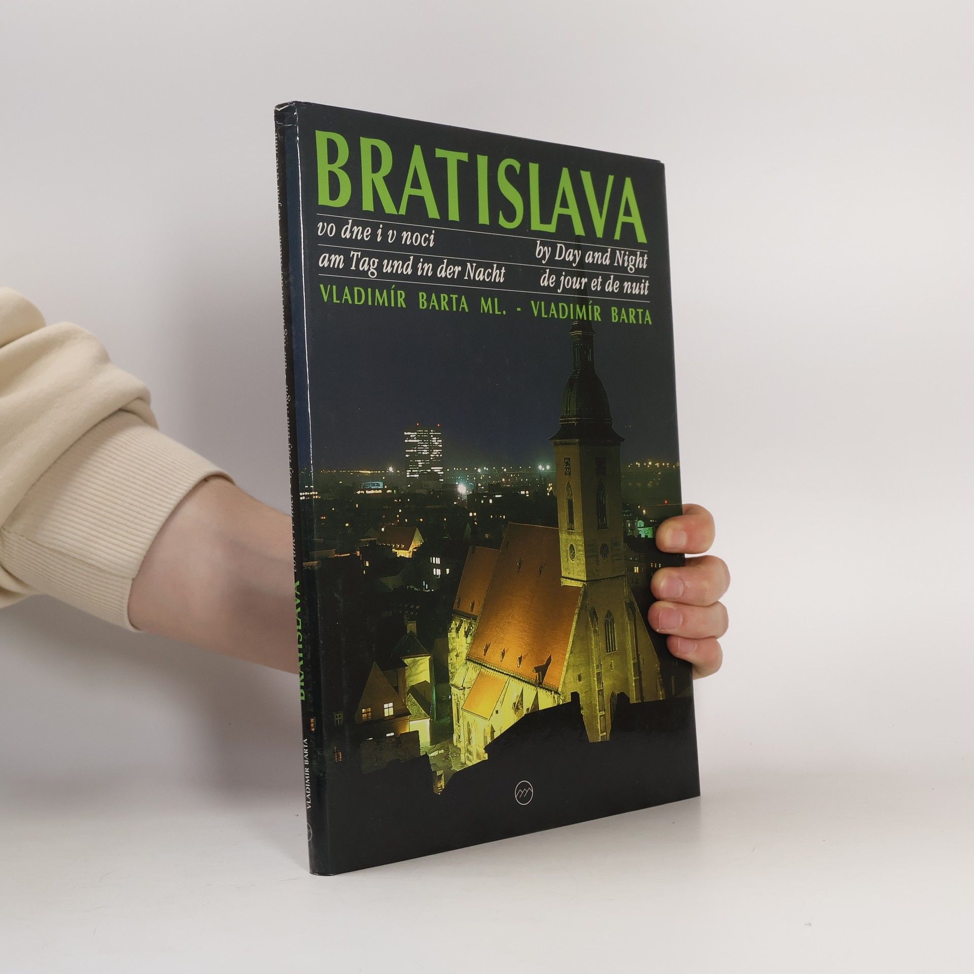 Lýdia Slabá Bratislava vo dne i v noci
