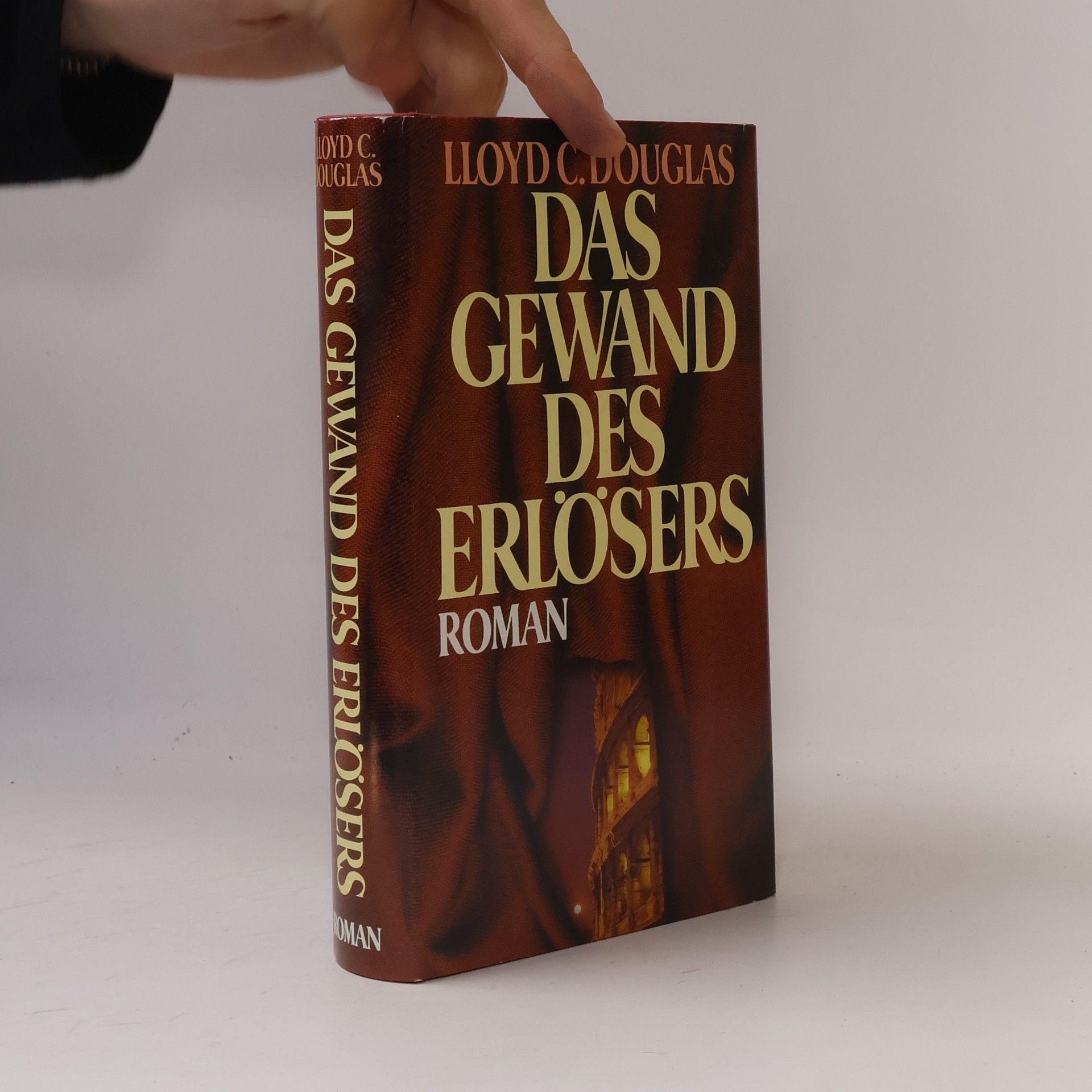 Lloyd C. Douglas Das Gewand des Erlösers