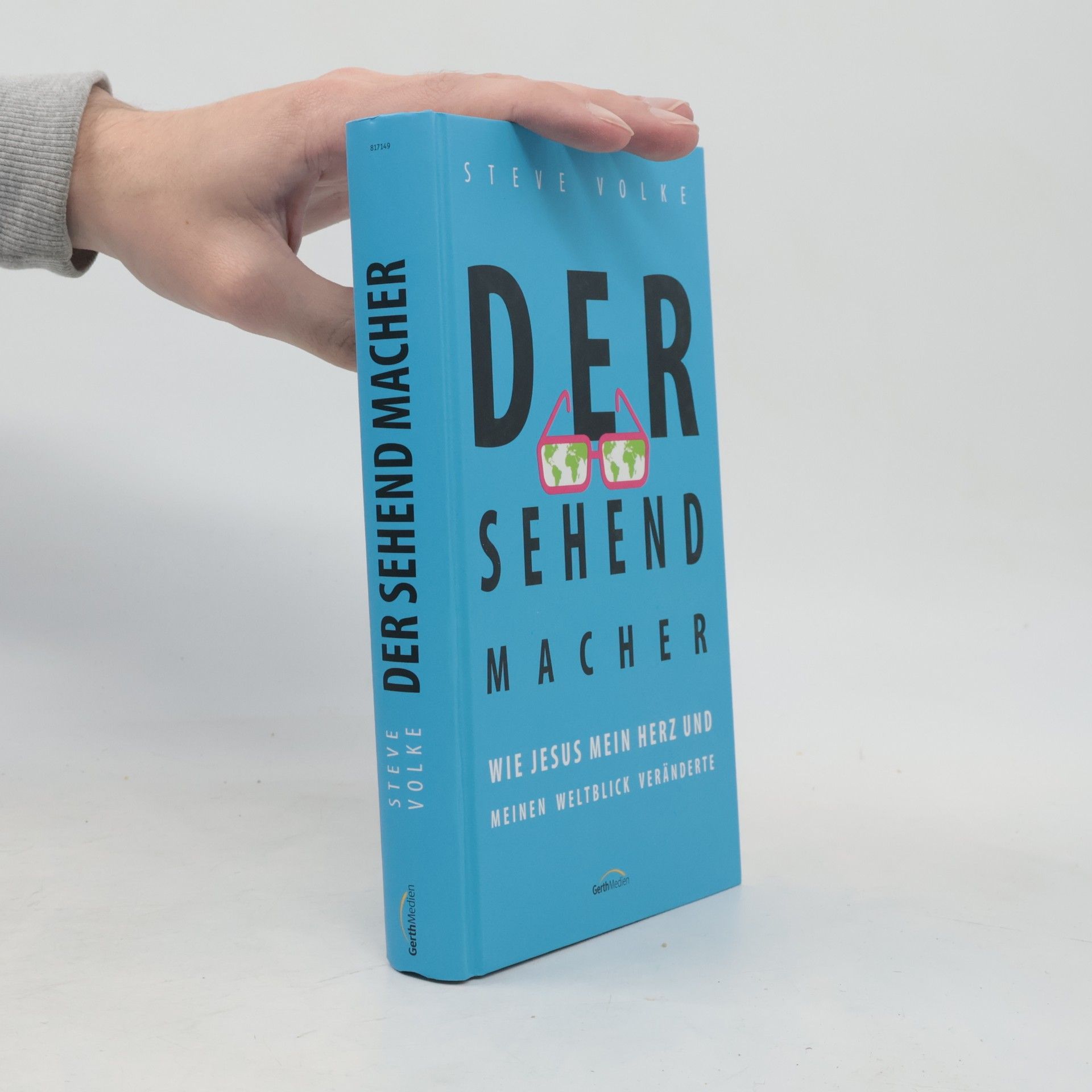 Steve Volke Der Sehendmacher