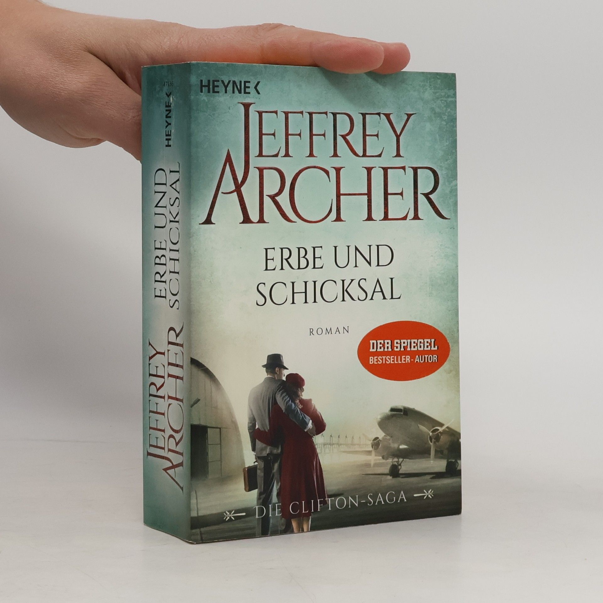 Jeffrey Archer Erbe und Schicksal