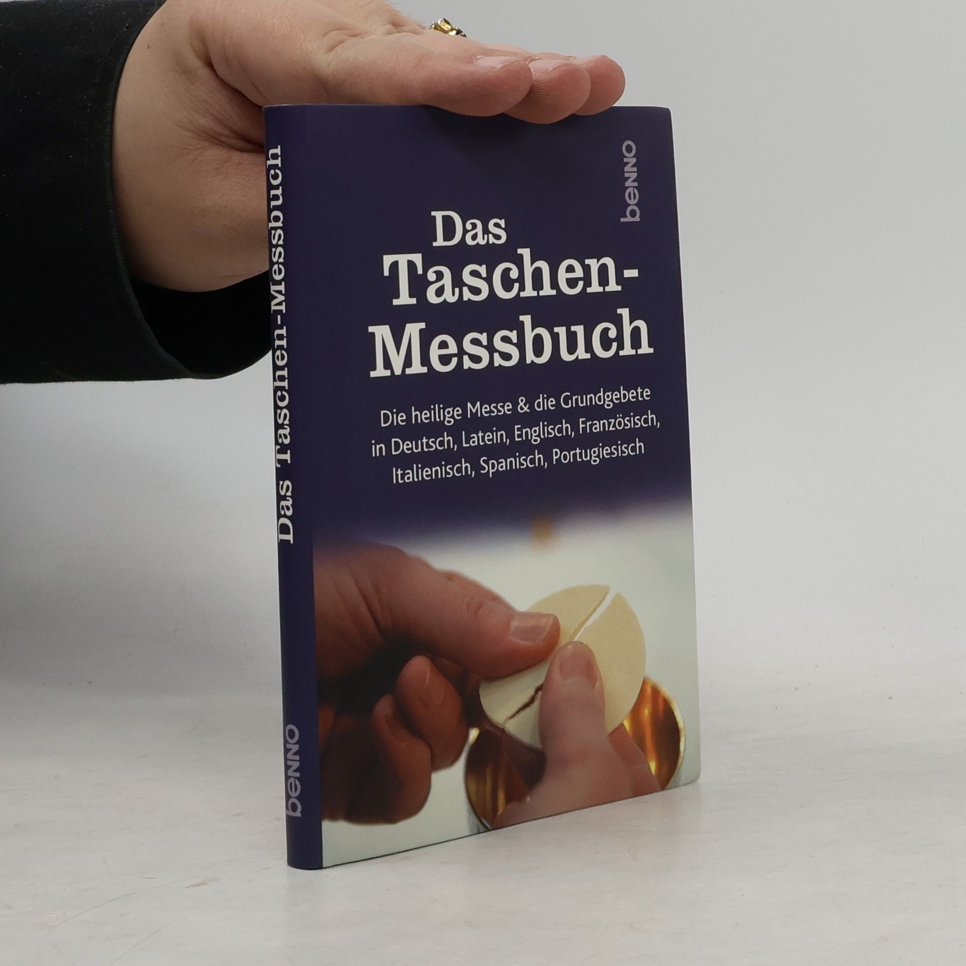 Collectif d'auteurs Das Taschen-Messbuch: Die heilige Messe & die Grundgebete in Deutsch, Latein, Englisch, Französisch, Italienisch, Spanisch, Portugiesisch