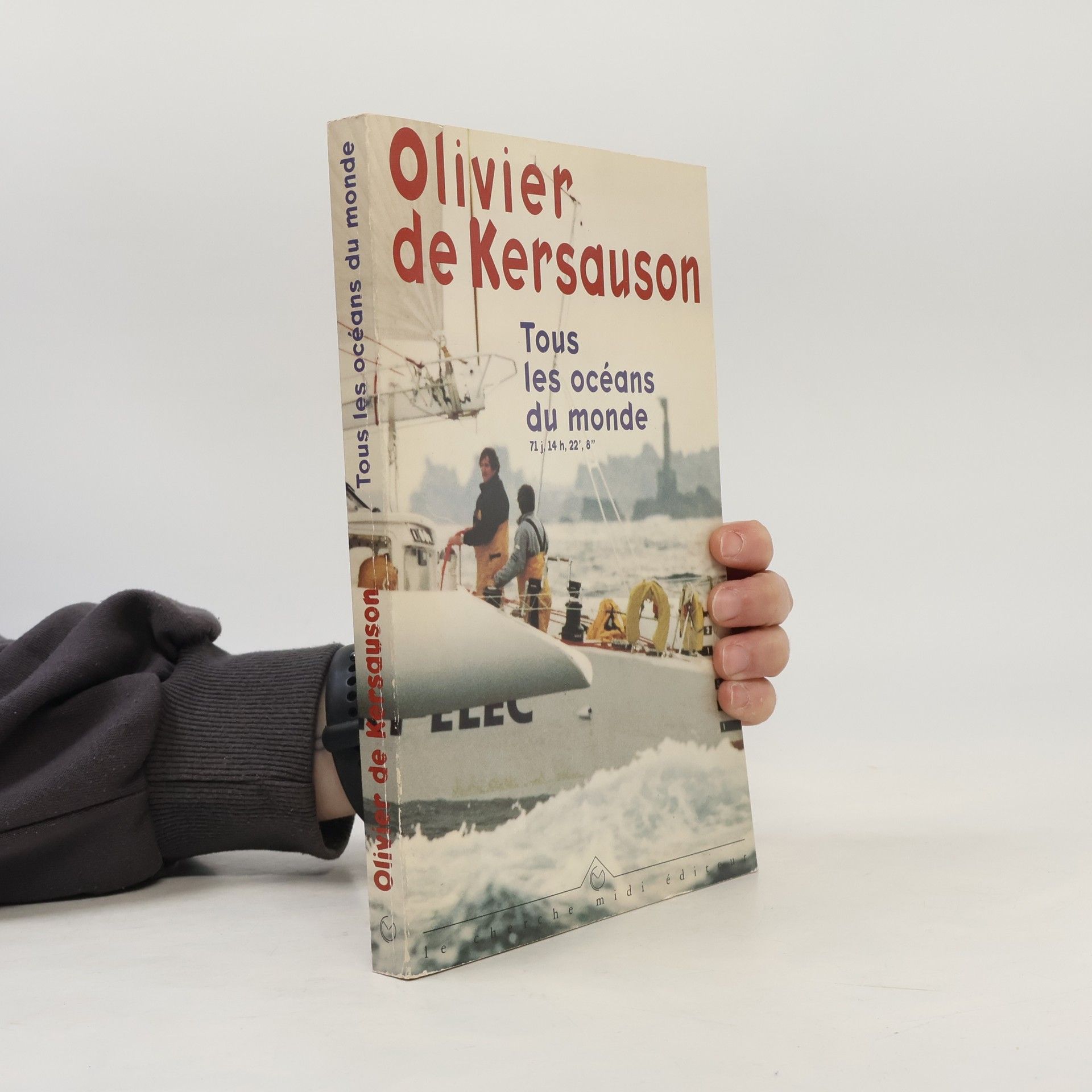 Olivier De Kersauson Tous les océans du monde