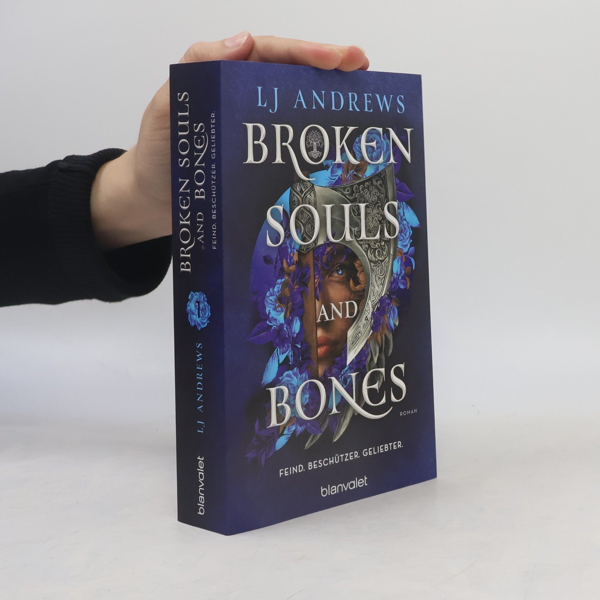 Lj Andrews Die Magie der Knochen - 1: Broken Souls and Bones - Feind. Beschützer. Geliebter.