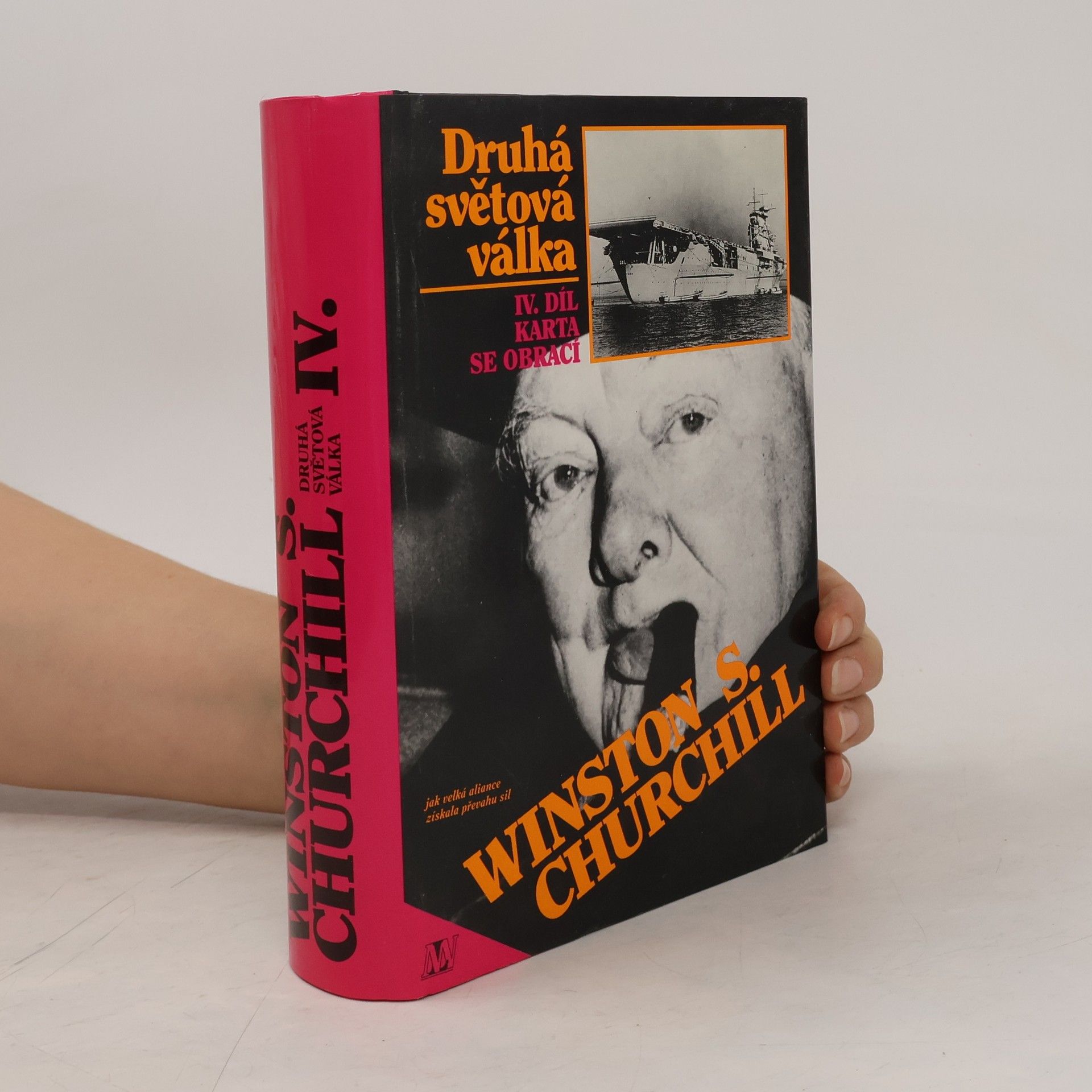Winston Churchill Druhá světová válka IV. Karta se obrací