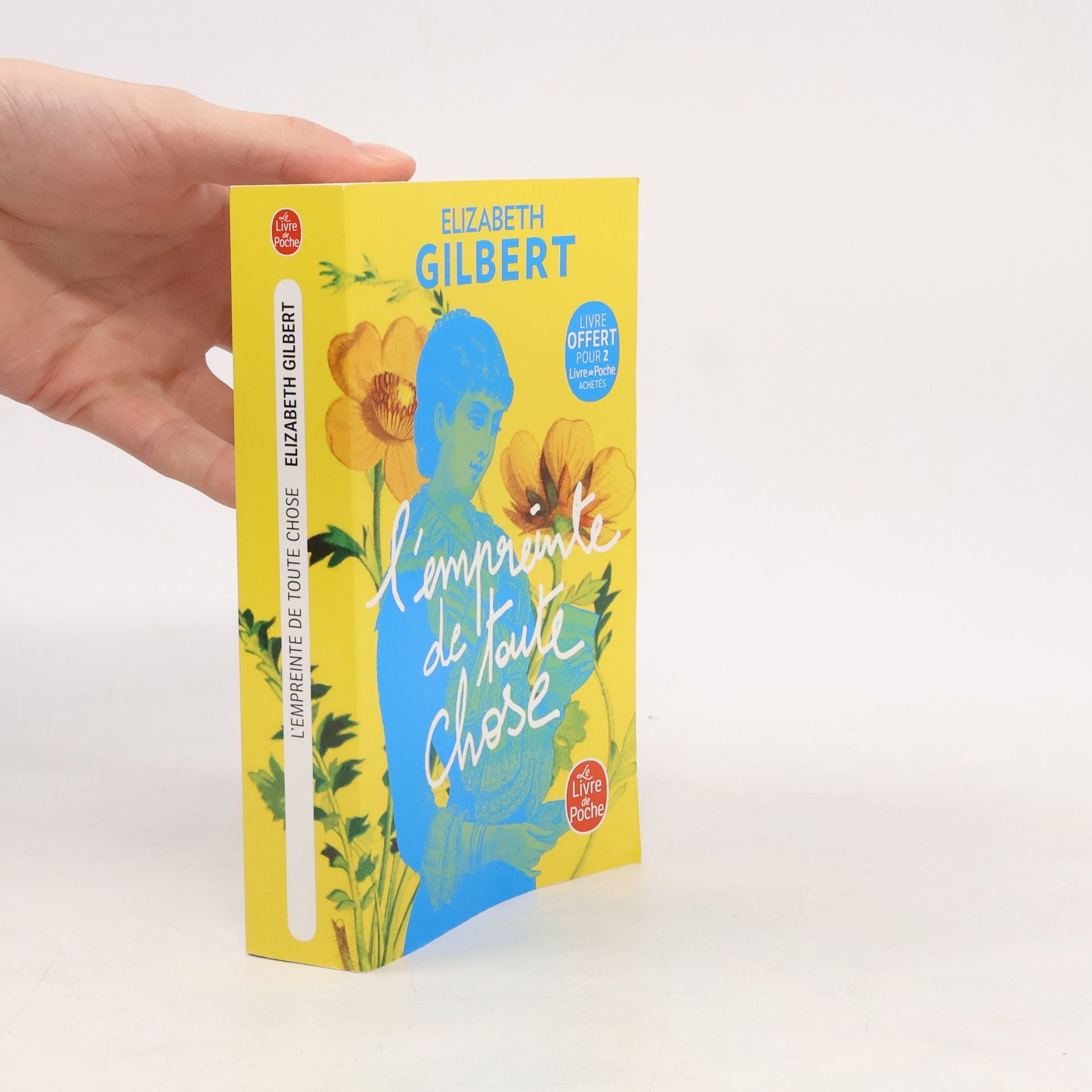 Elizabeth Gilbert L'empreinte de toute chose