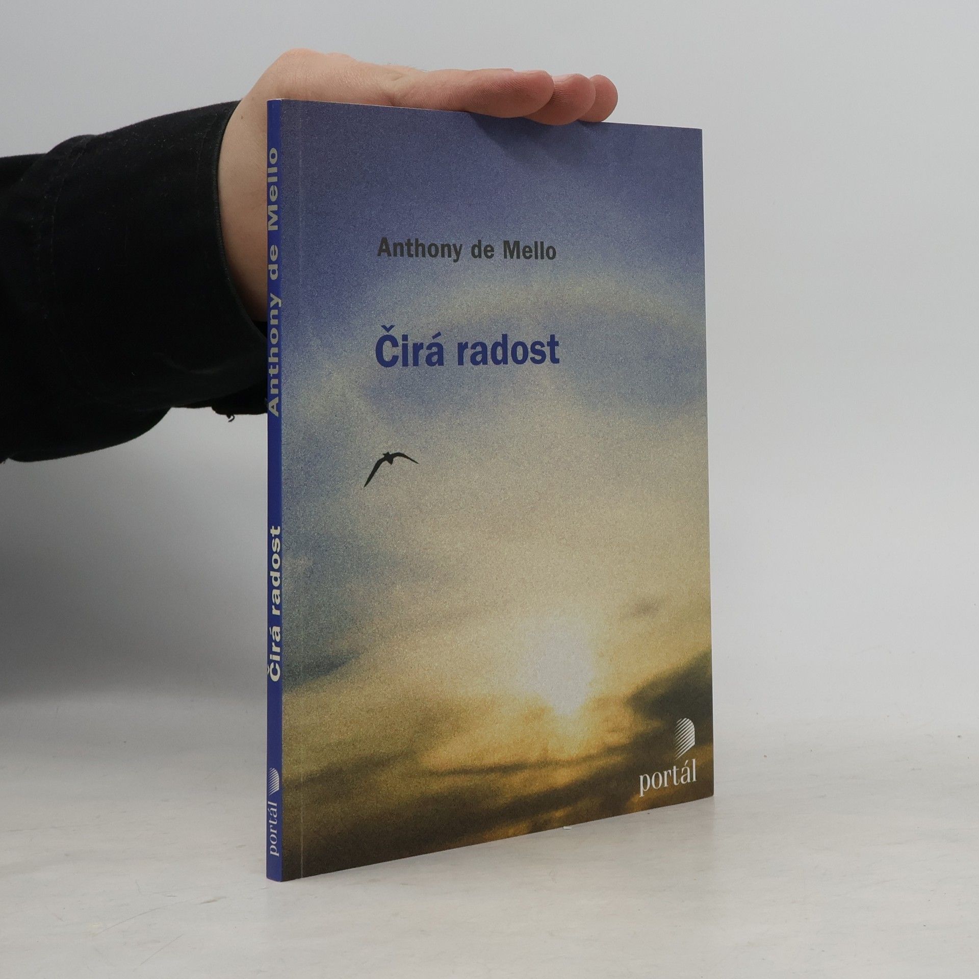 Anthony de Mello Čirá radost