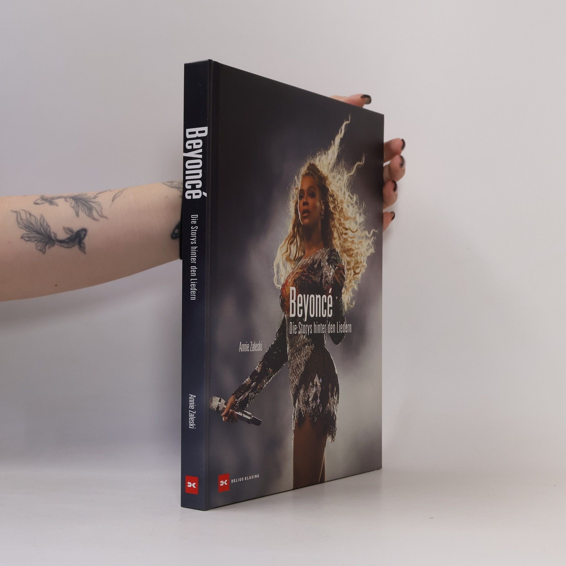 Annie Zaleski Beyoncé: Die Storys hinter den Liedern