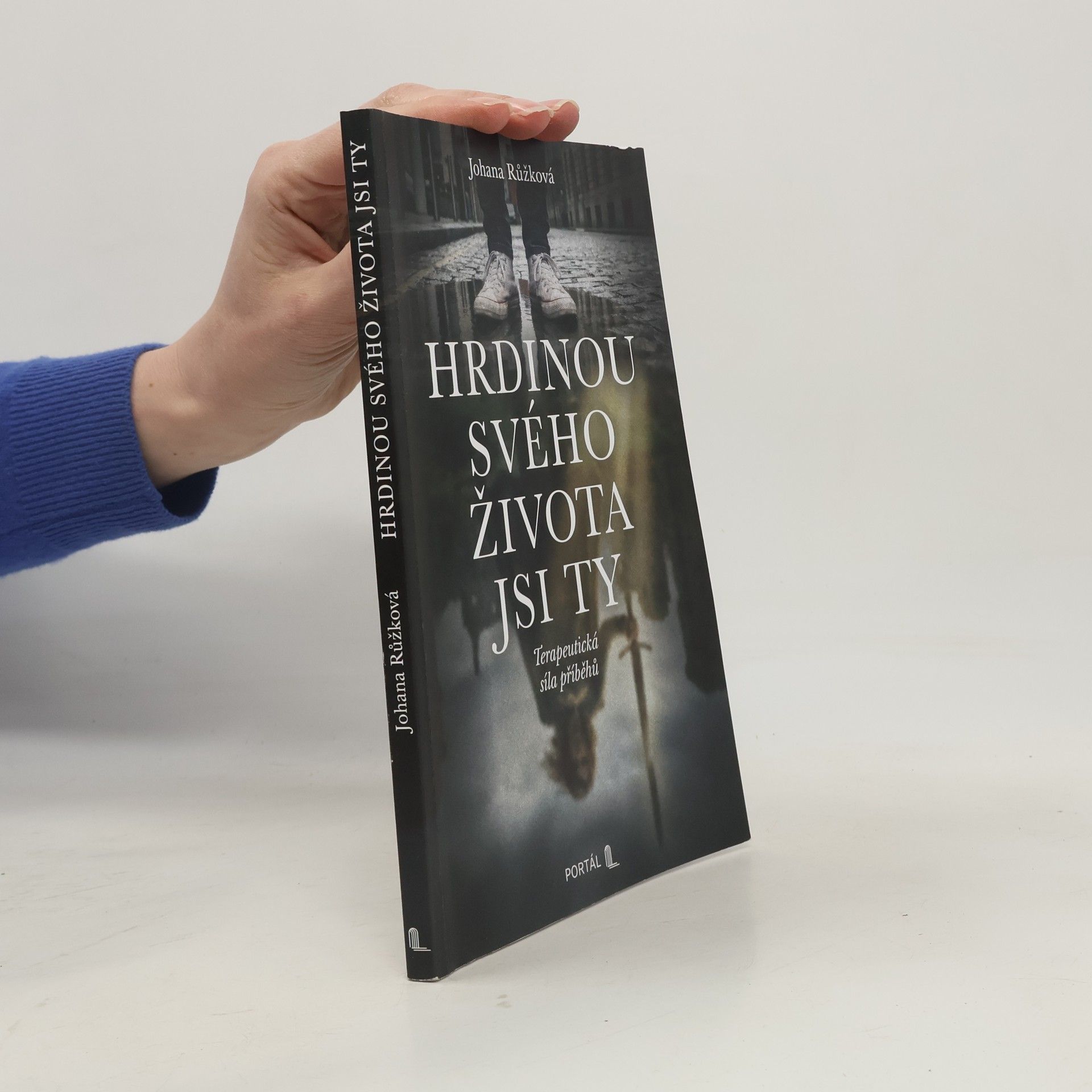 Hrdinou svého života jsi ty: Terapeutická síla příběhů